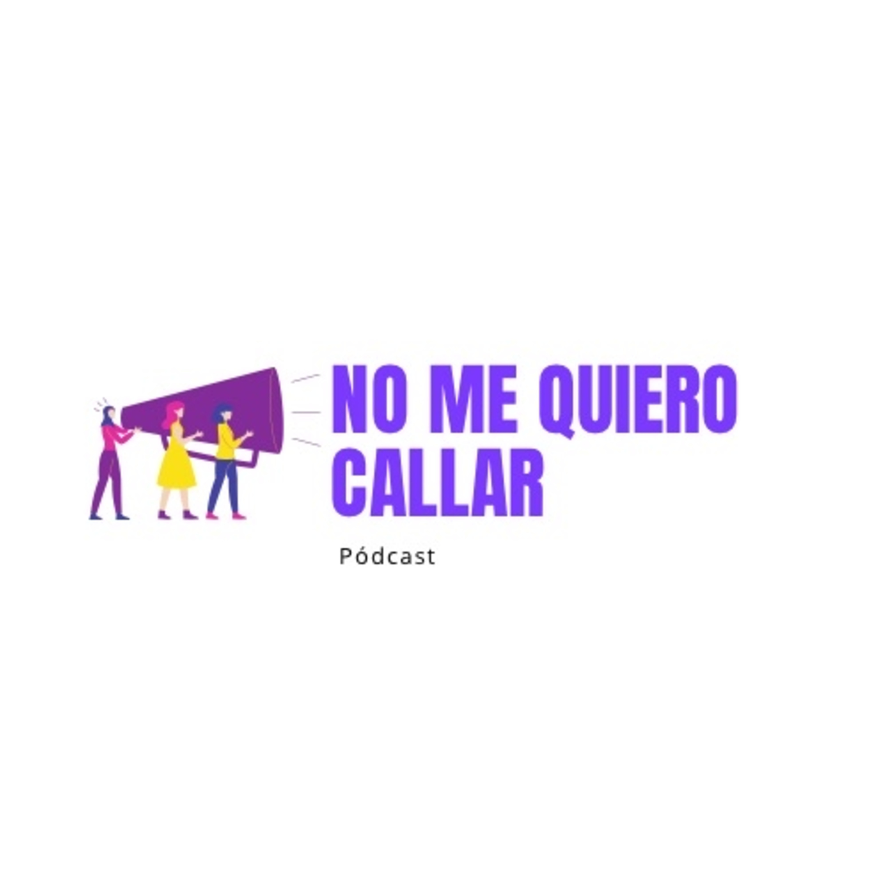 No me quiero callar podcast artwork