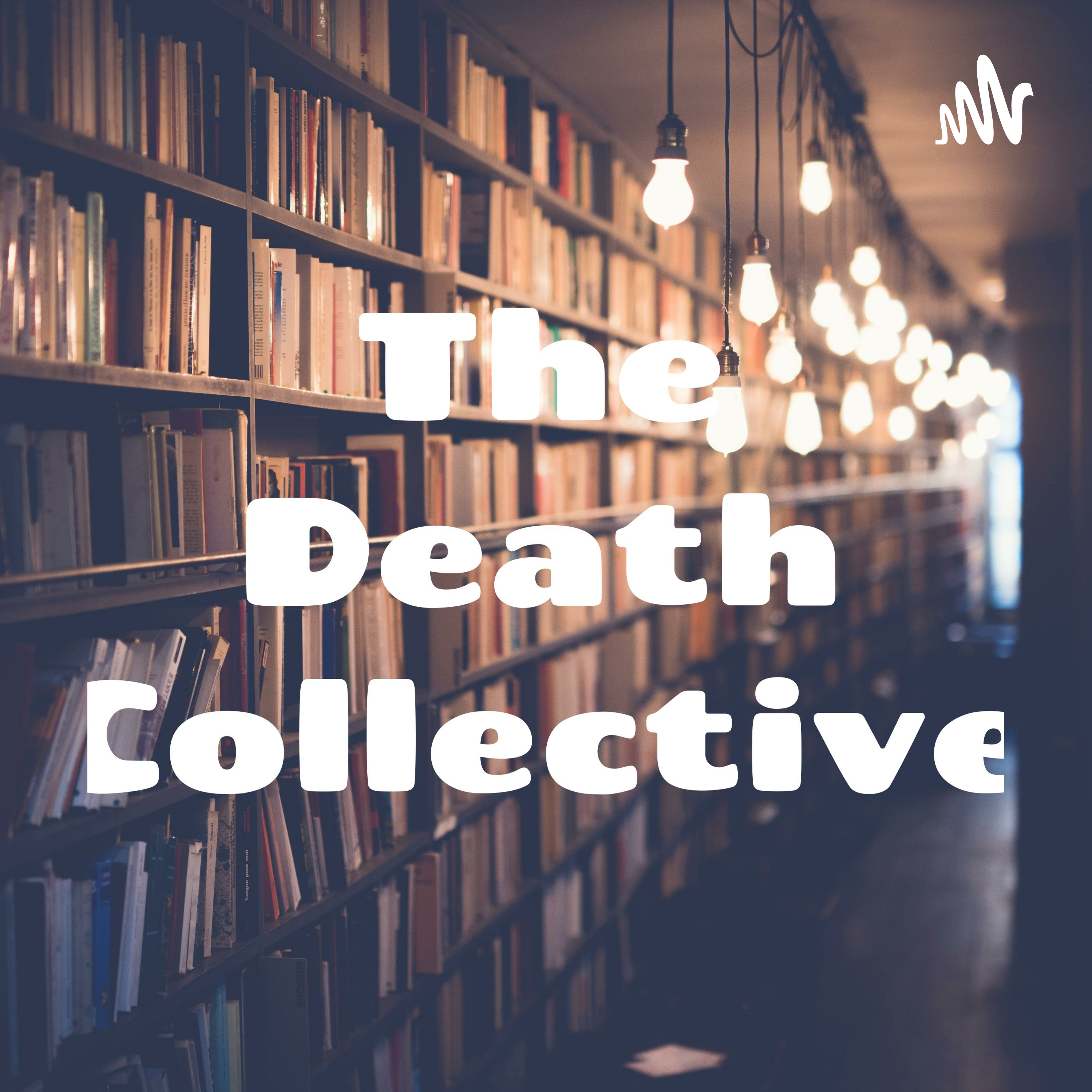 The Death Collective podcast artwork