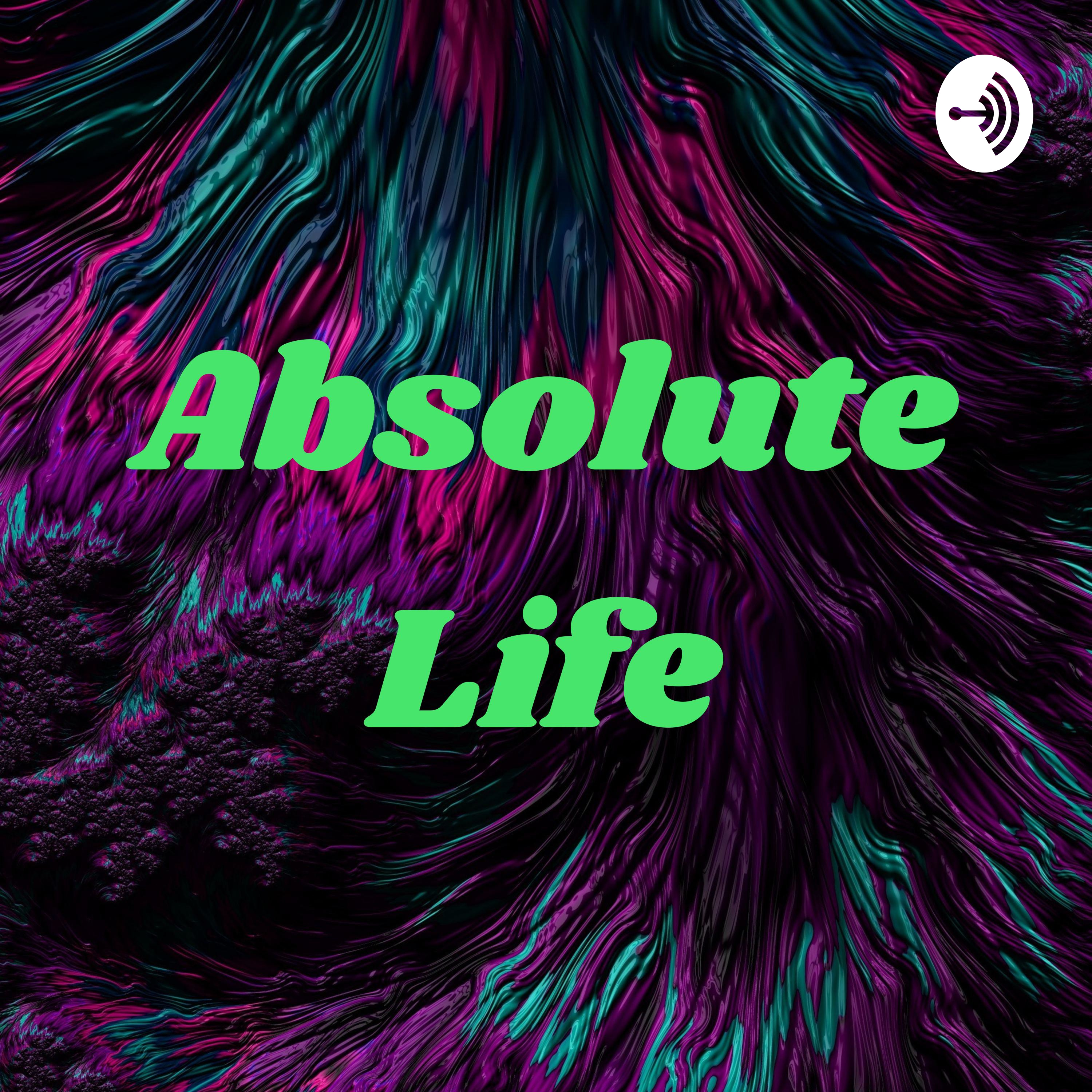 Absolute Life