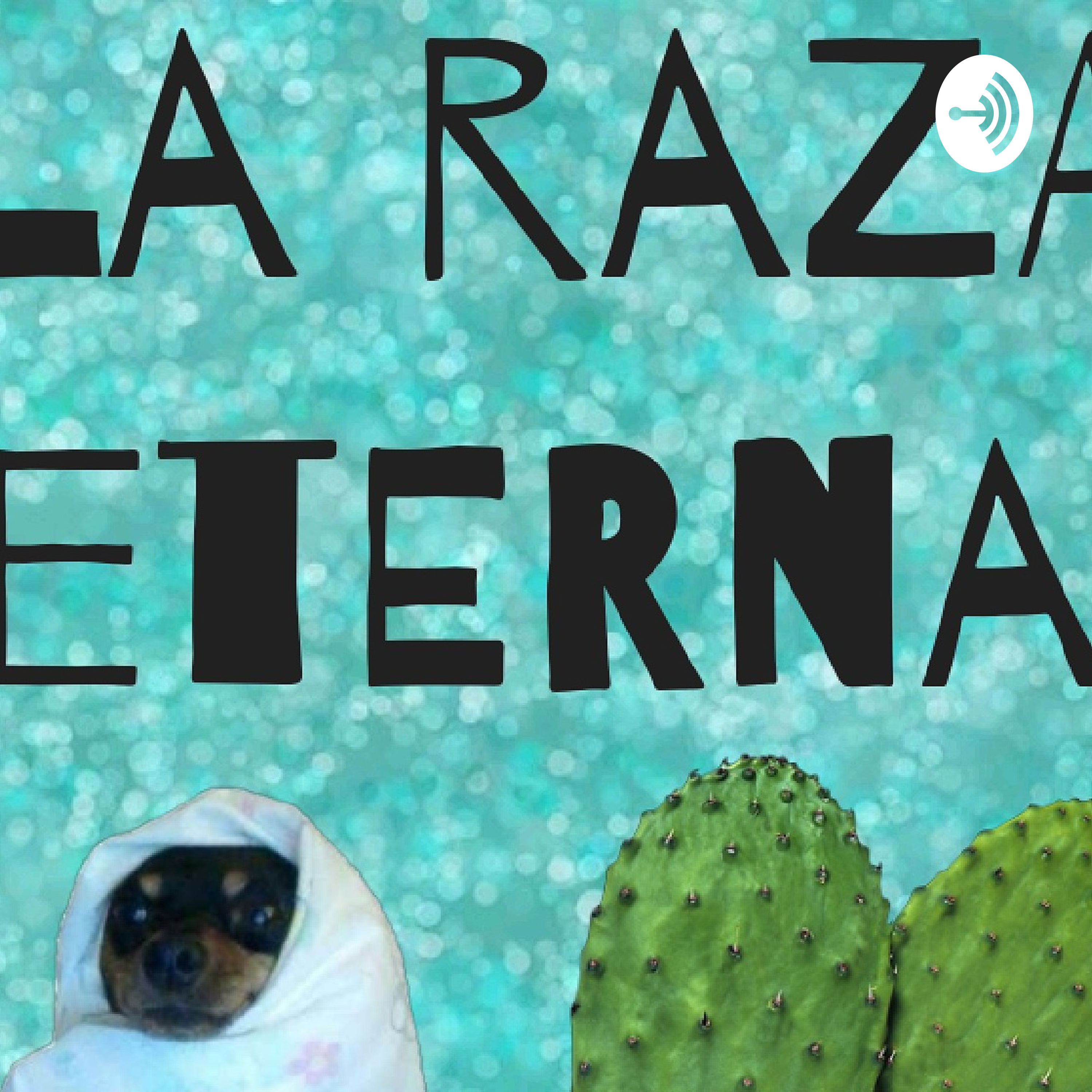 La Raza Eterna