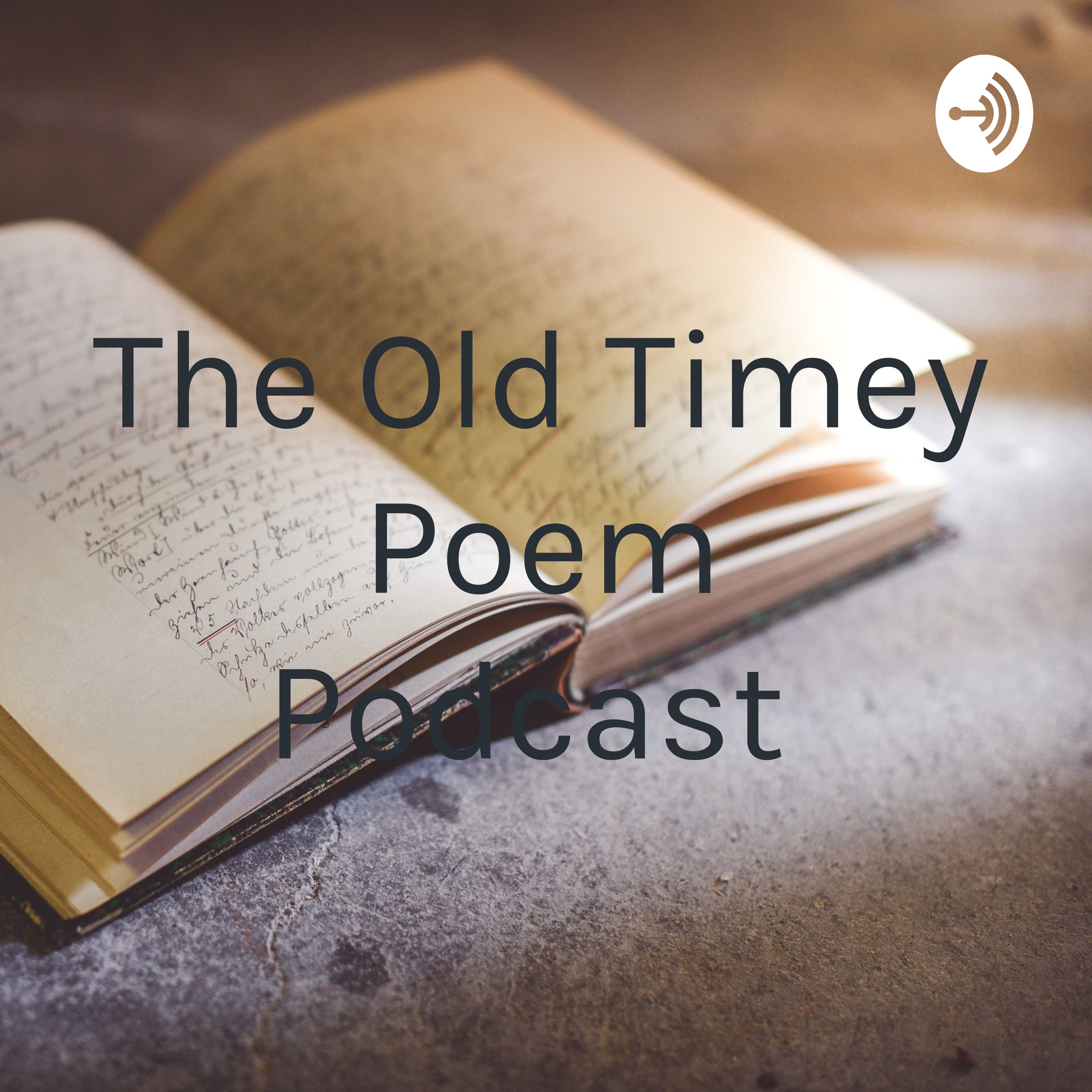 The Old Timey Poem Podcast  artwork
