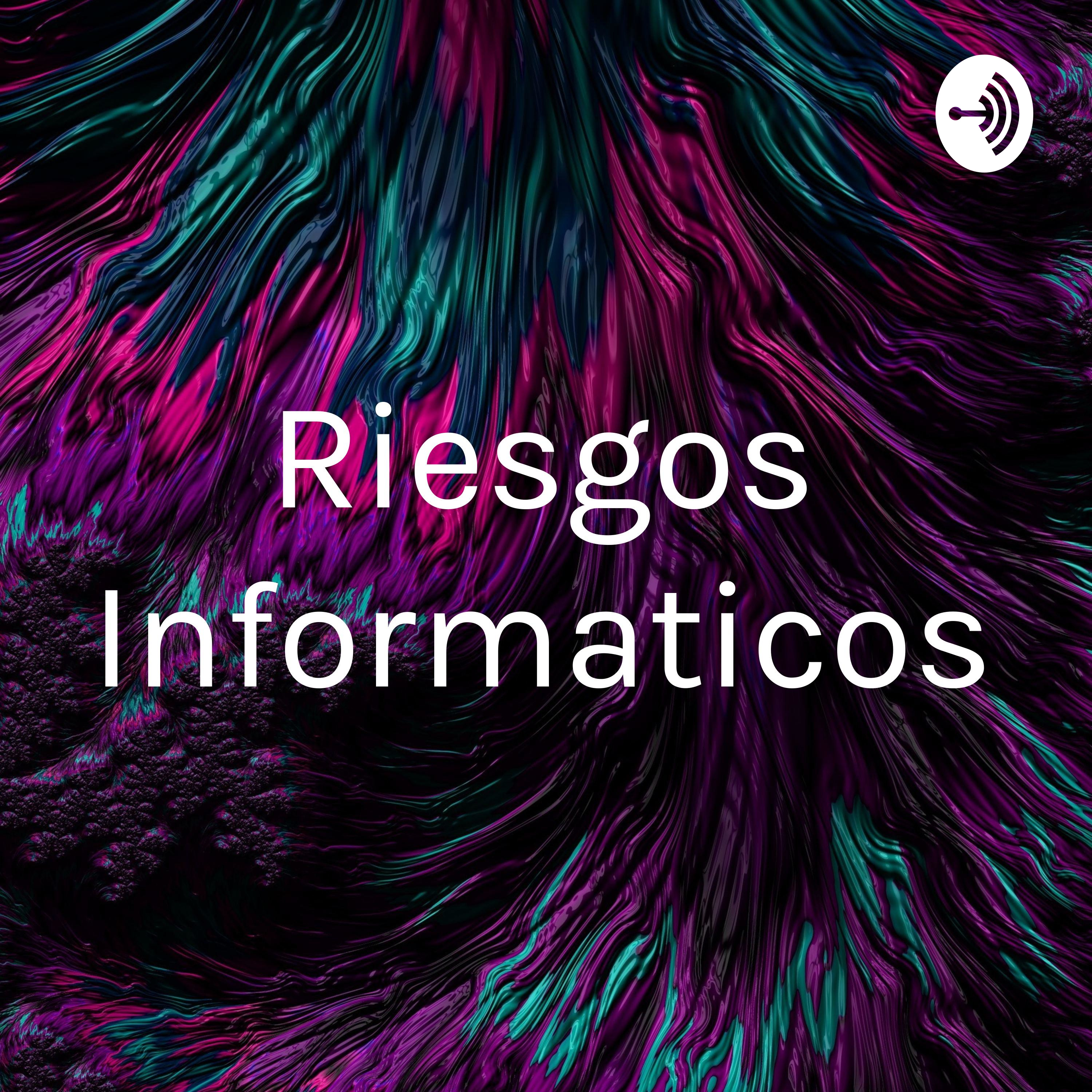 Riesgos Informaticos