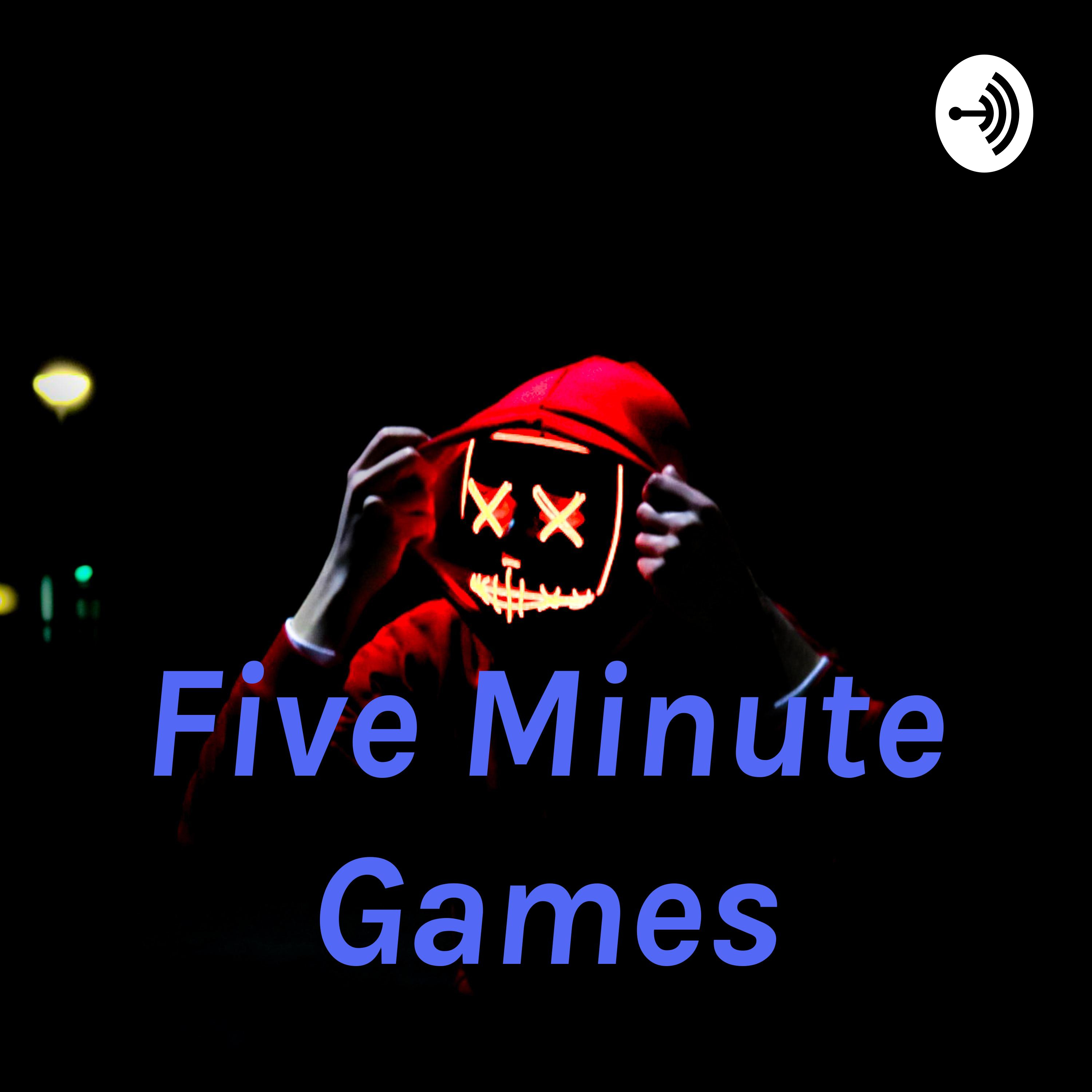 Five Minute Games