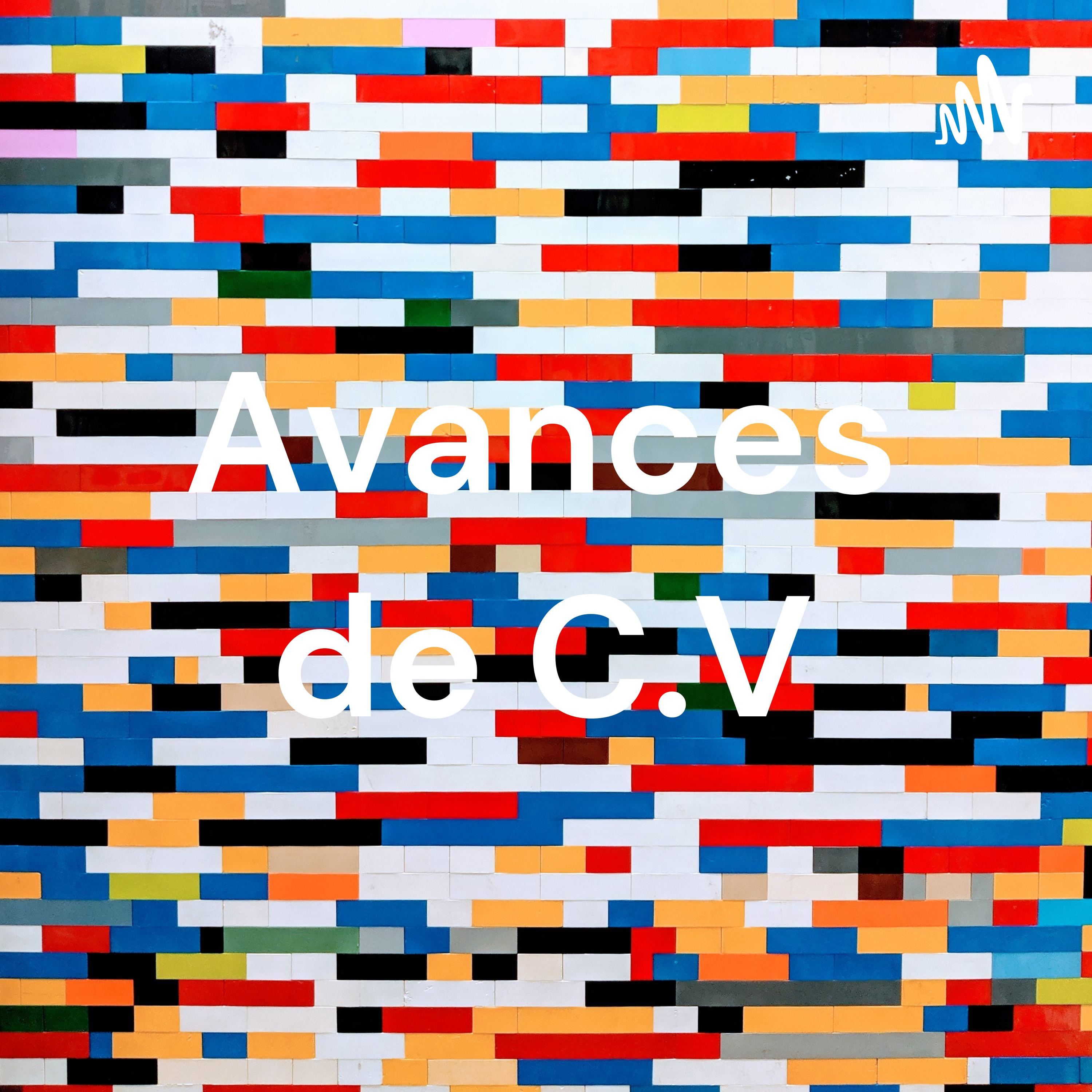 Avances de C.V podcast artwork