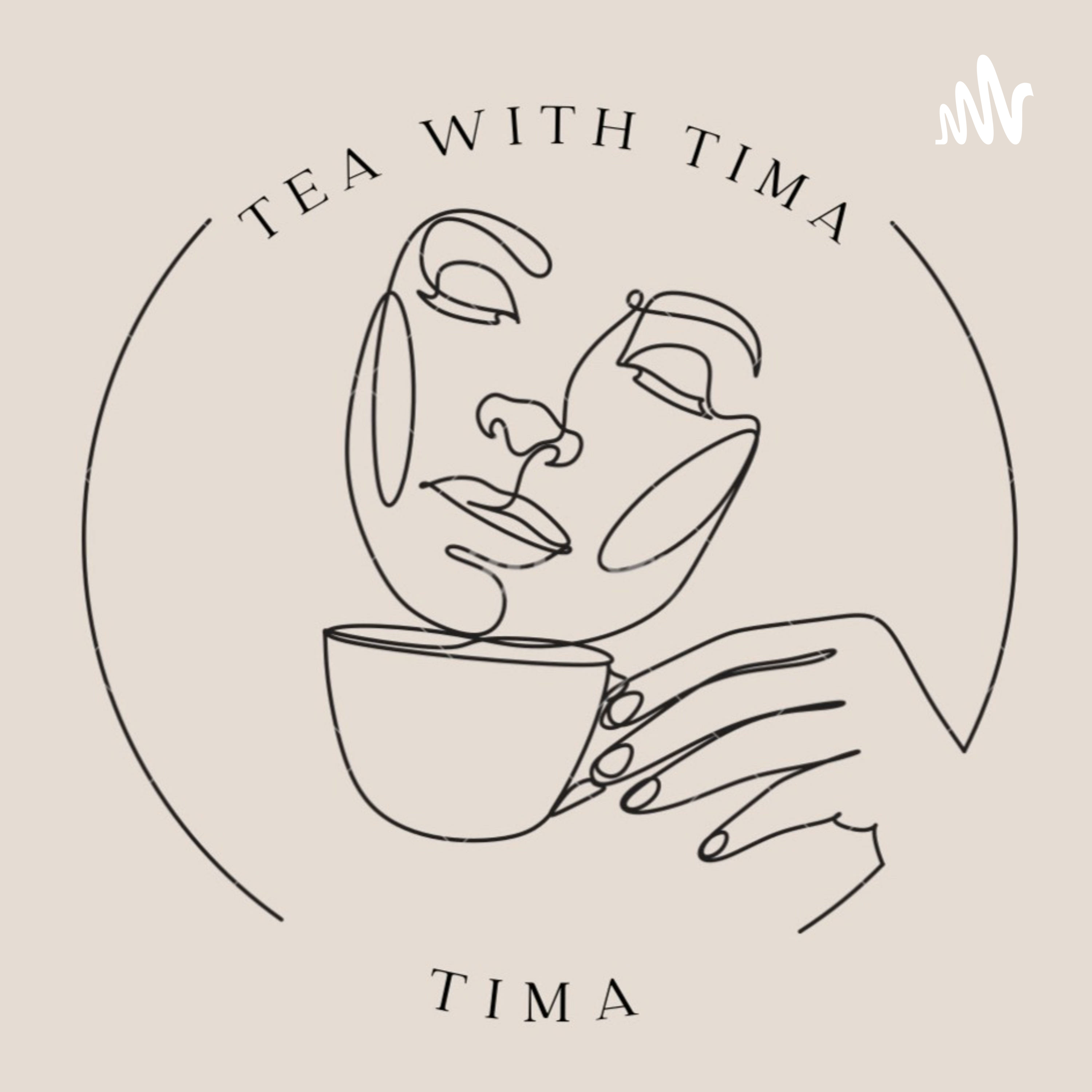 Tea with Tima