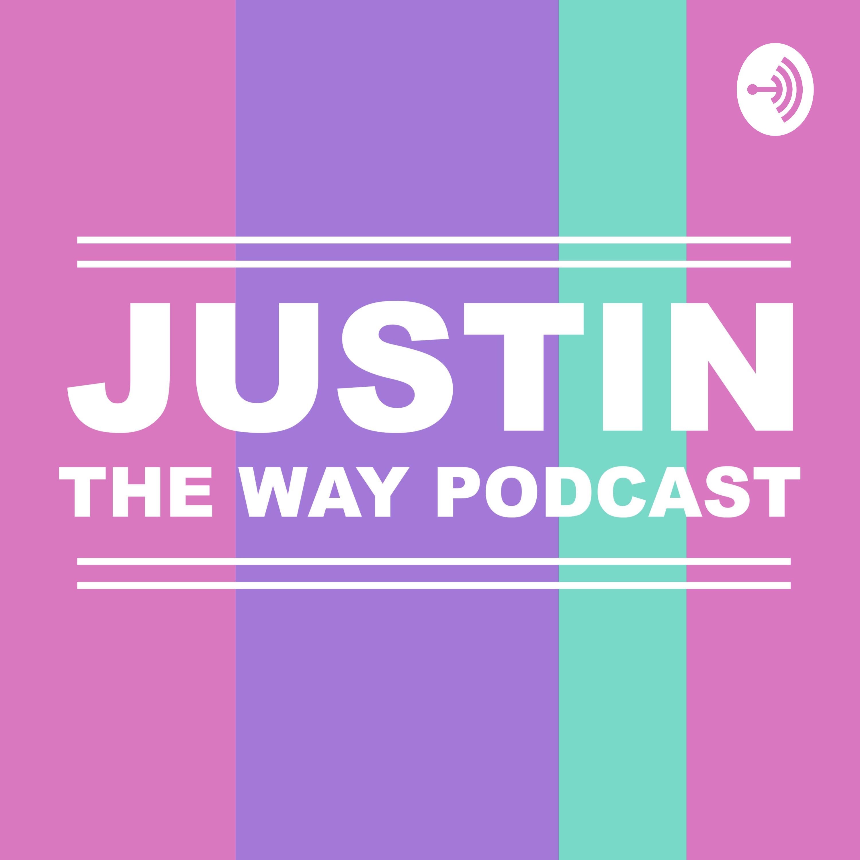Just-In The Way Podcast