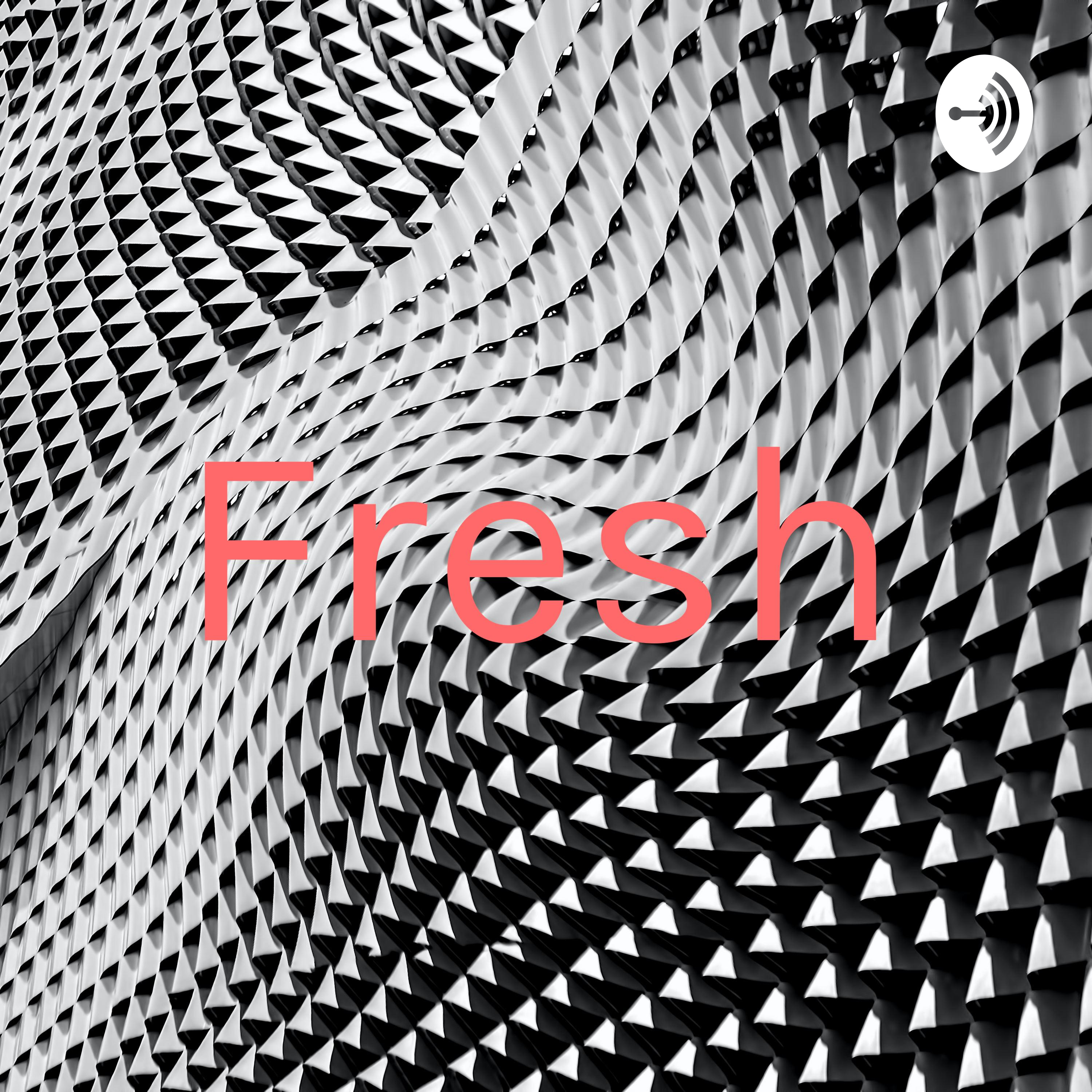 Fresh podcast artwork