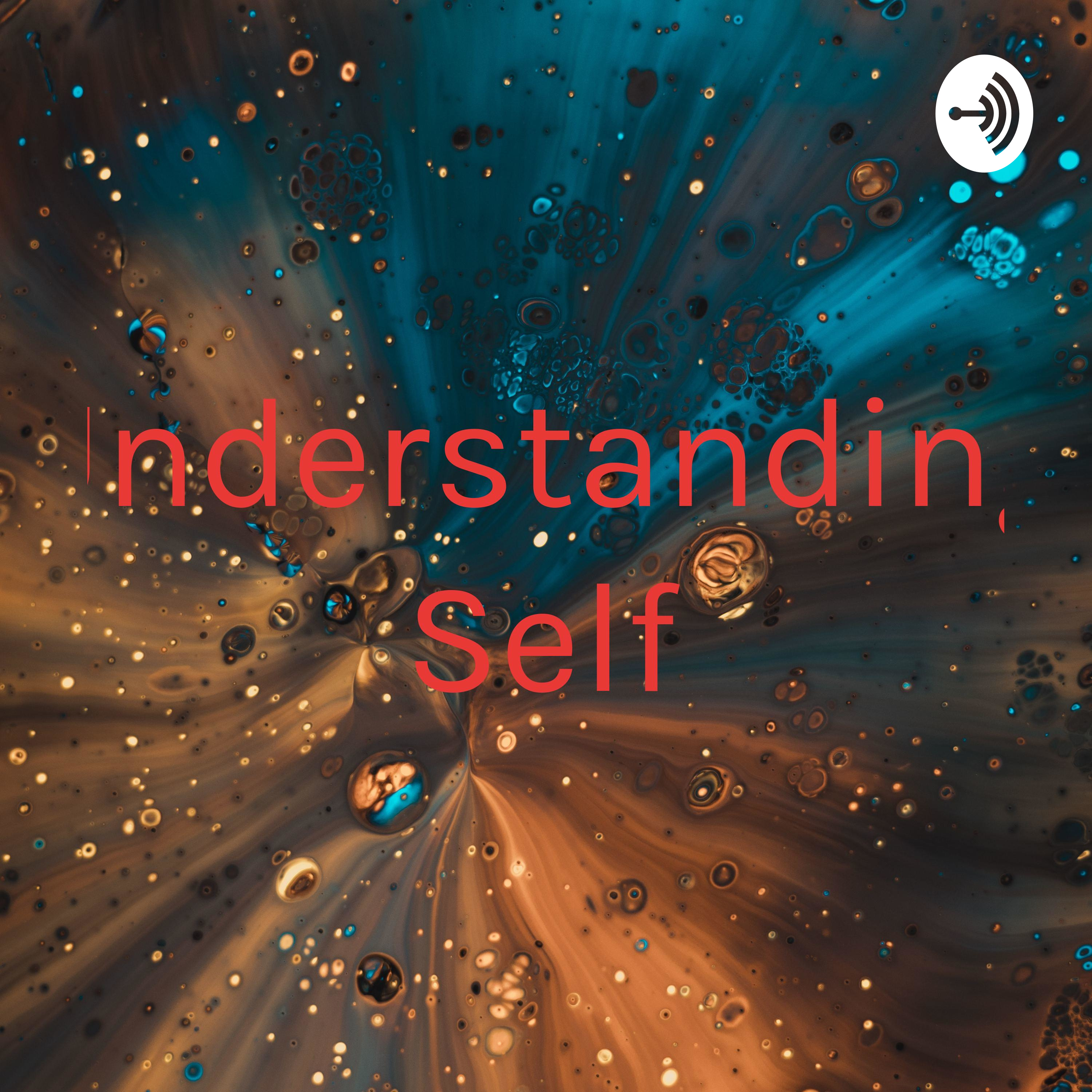 Understanding Self