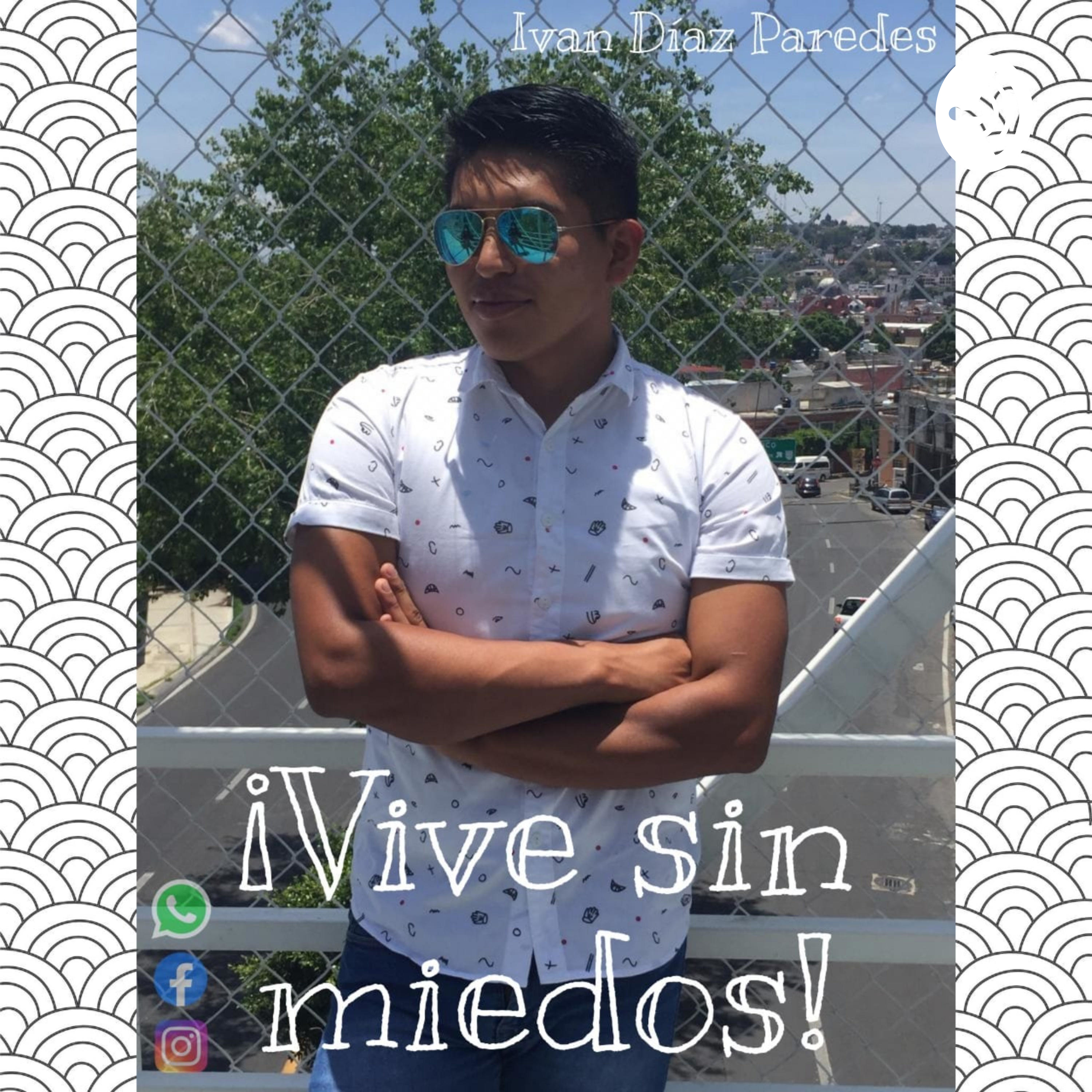 !Vive sin miedos¡