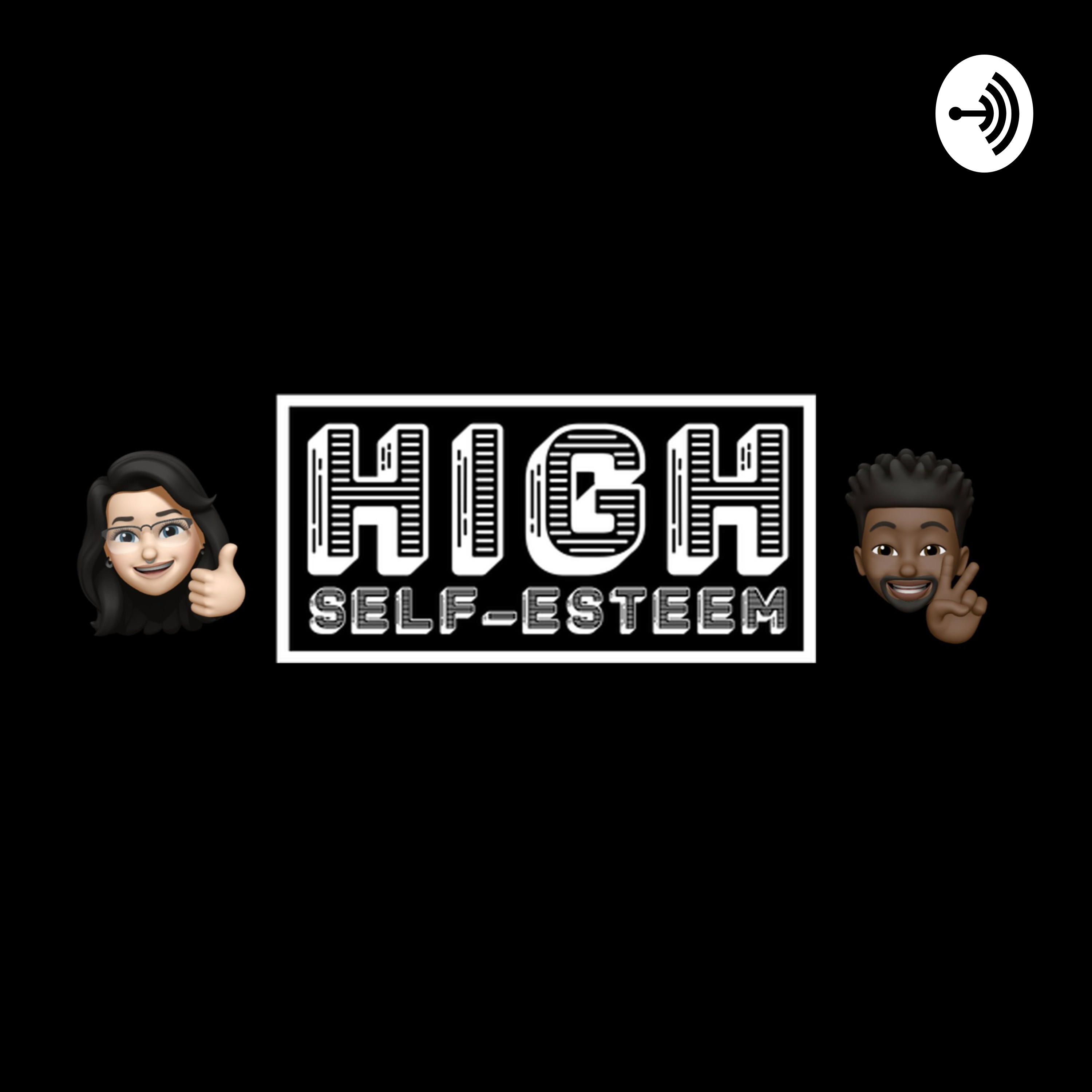 High Self-Esteem