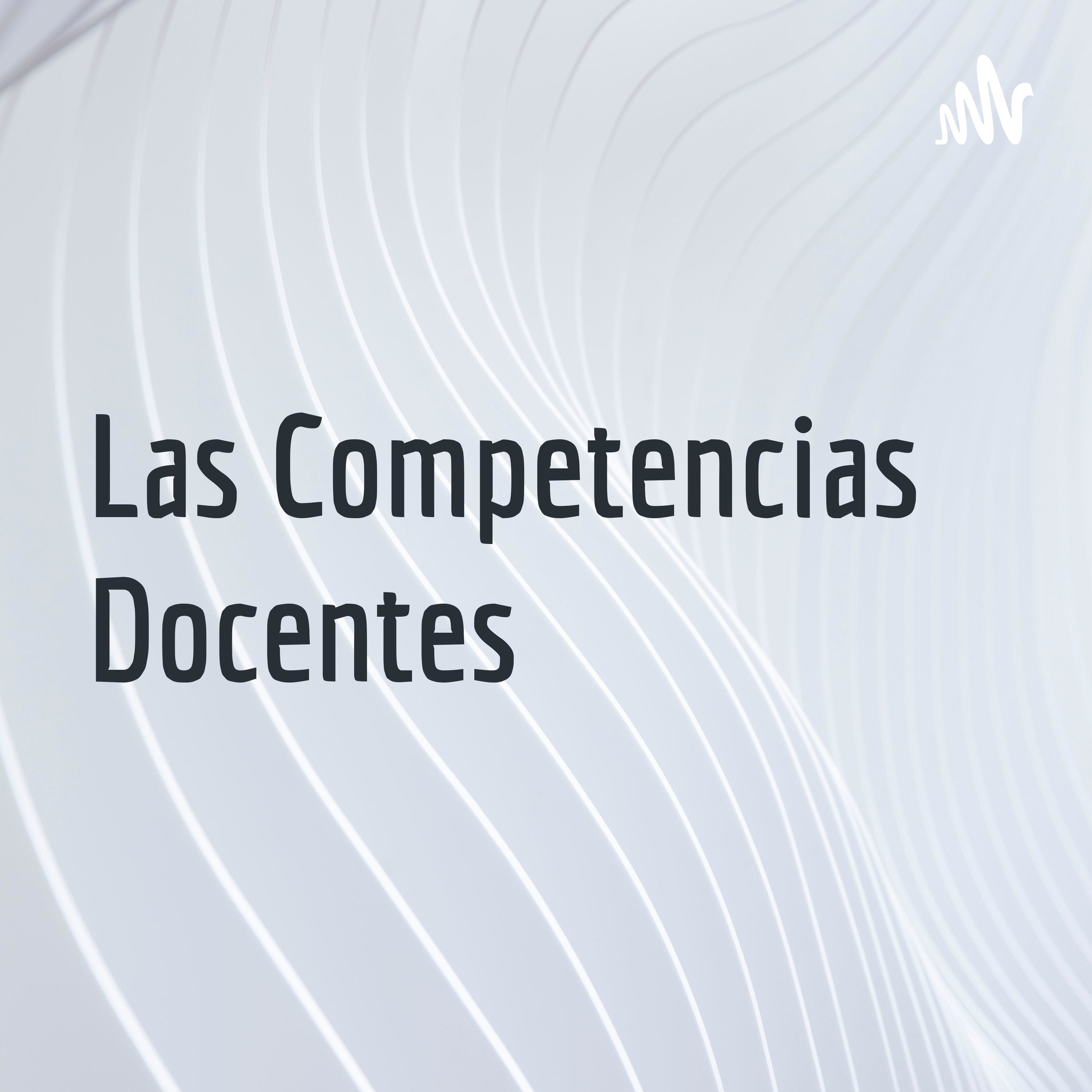 Las Competencias Docentes