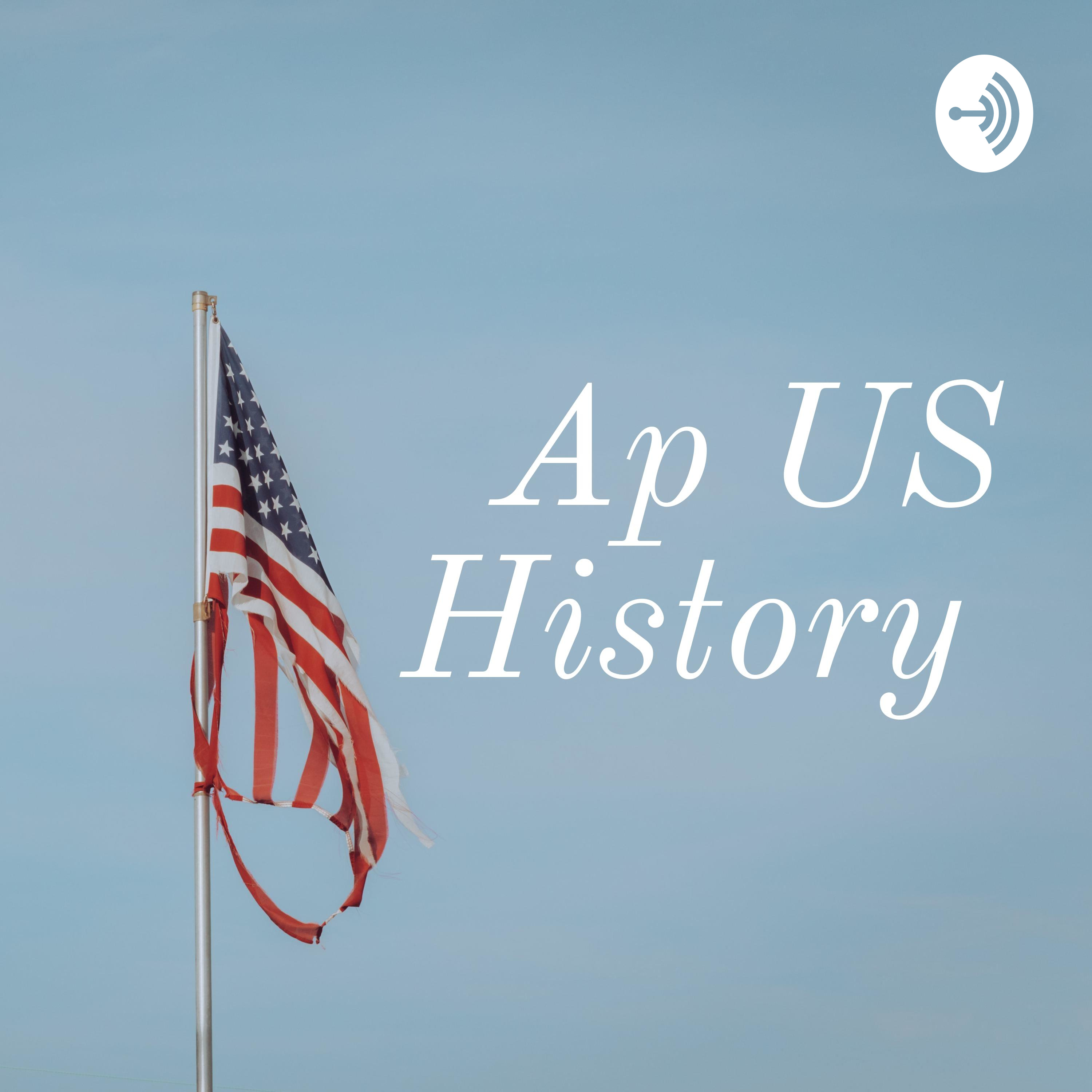 Ap US History 