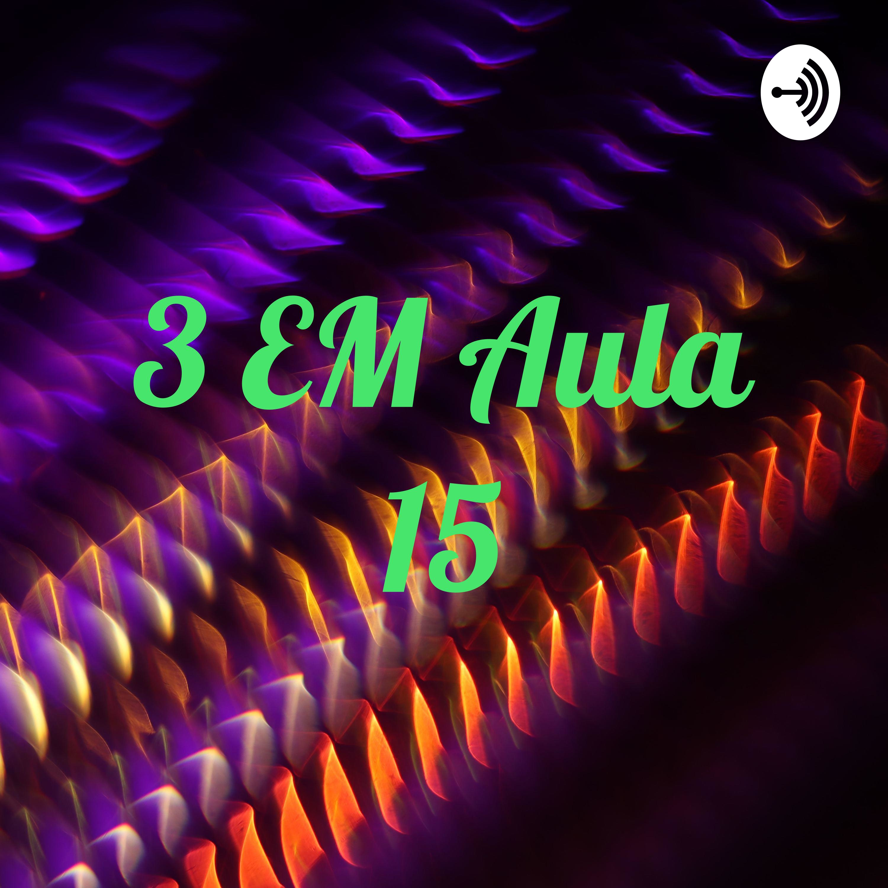3 EM Aula 15
