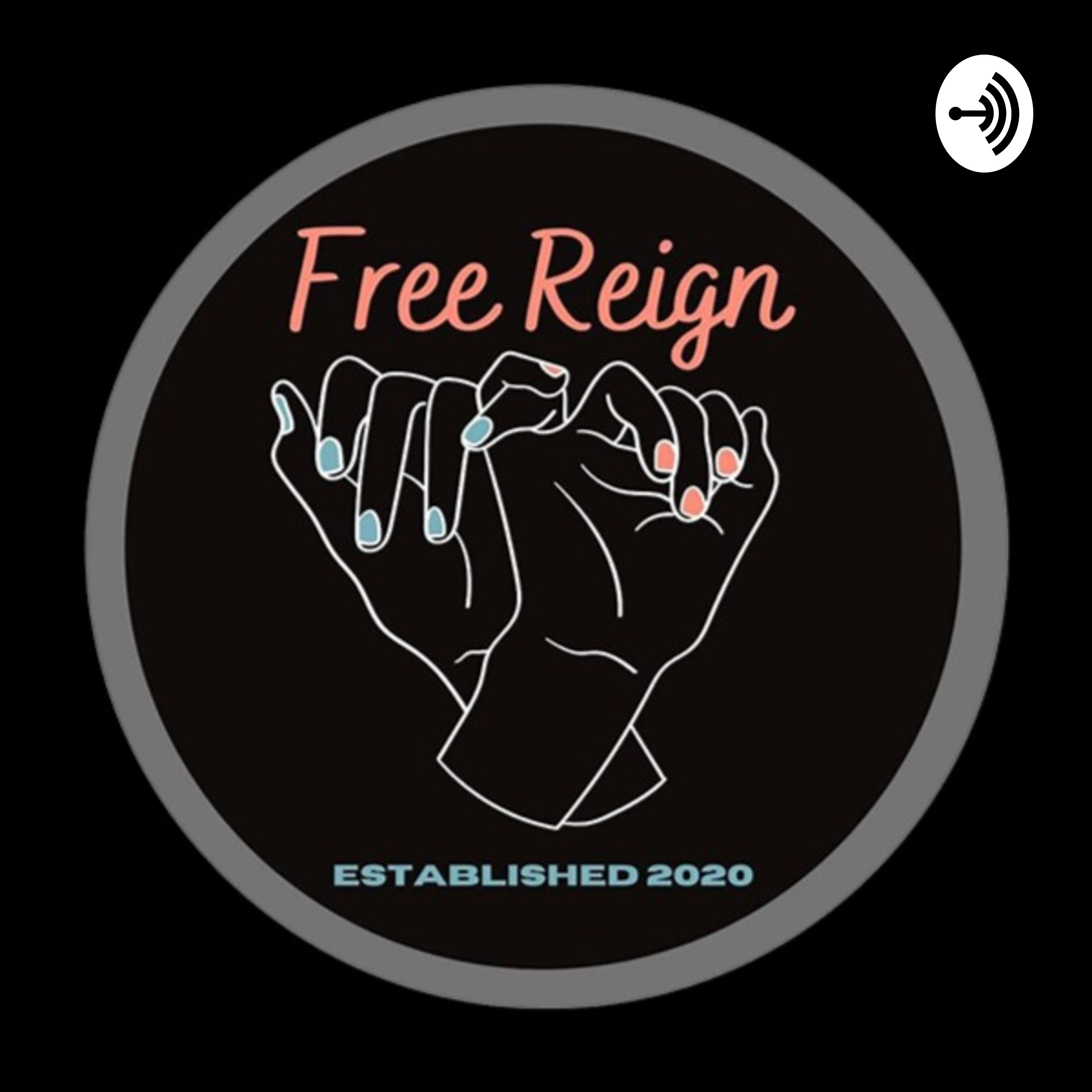 Free Reign Podcast podcast artwork