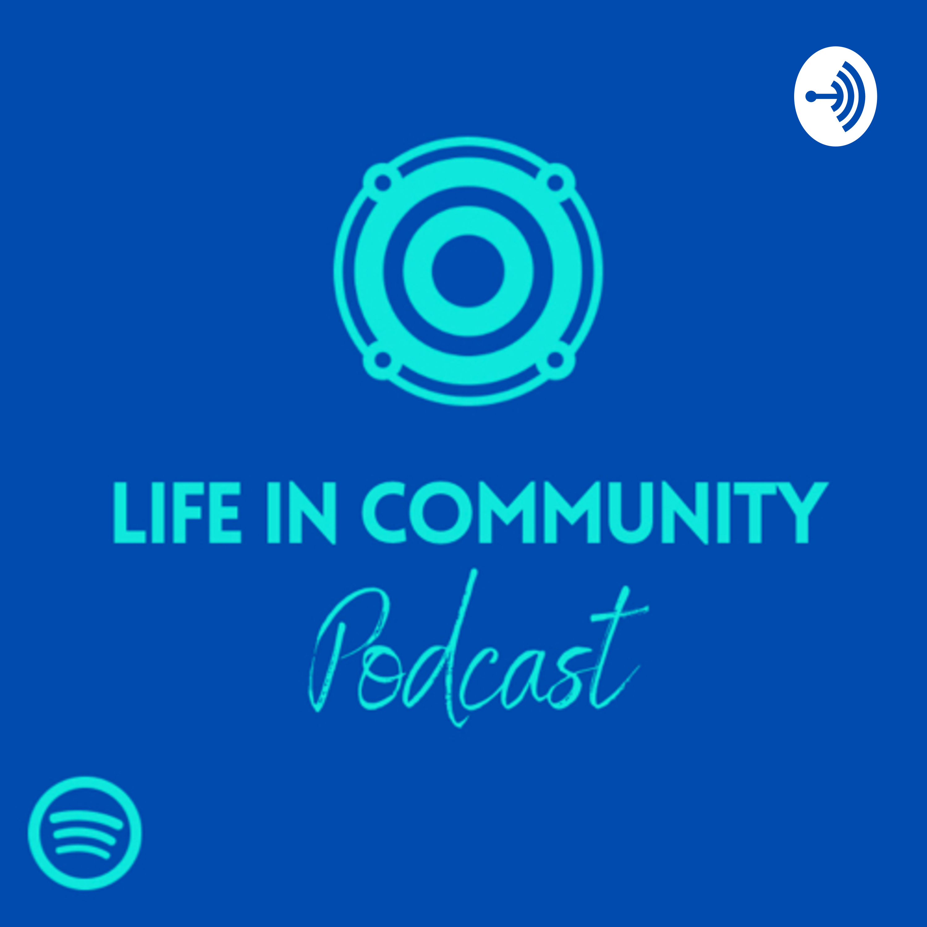 Life in Community Podcast