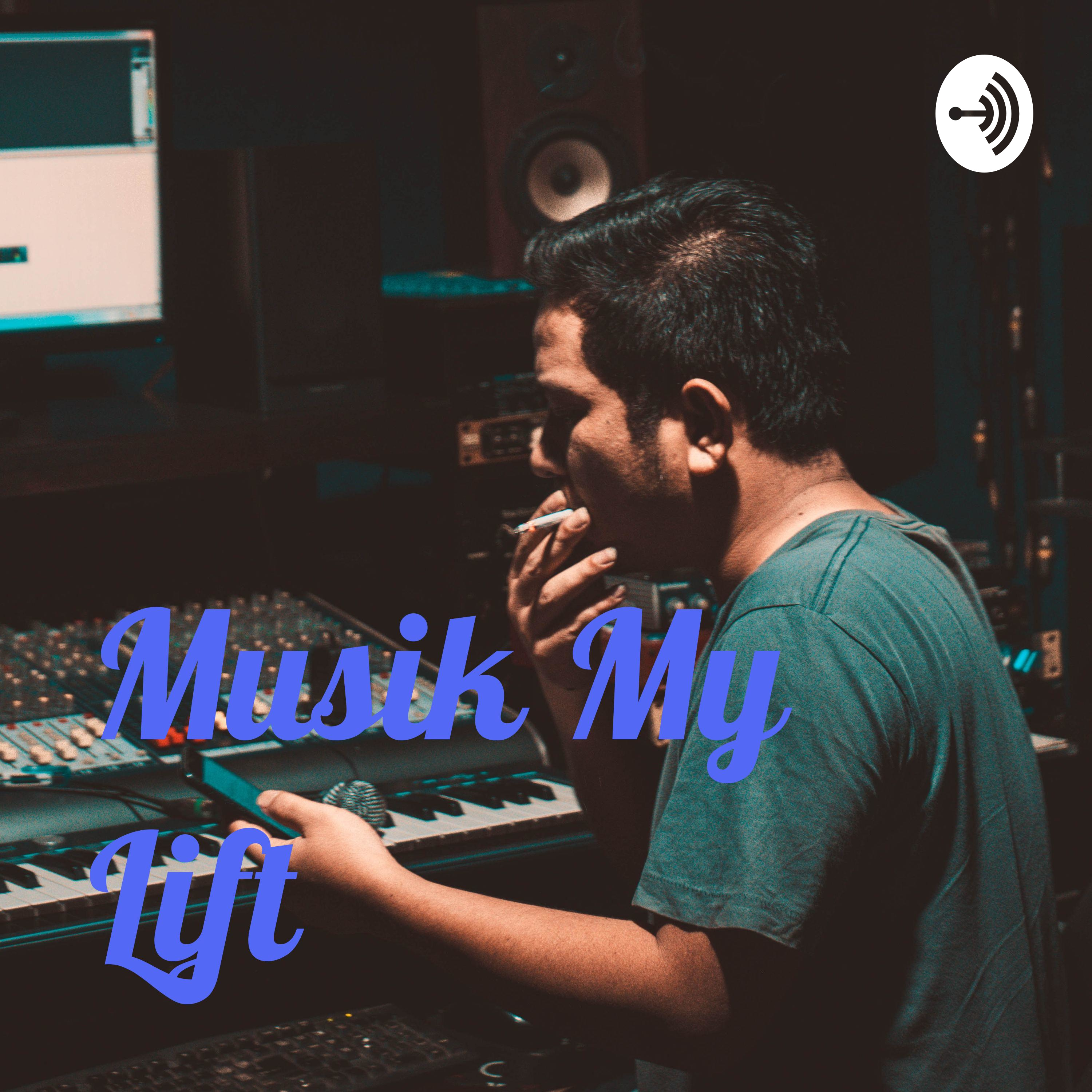 Musik My Lift