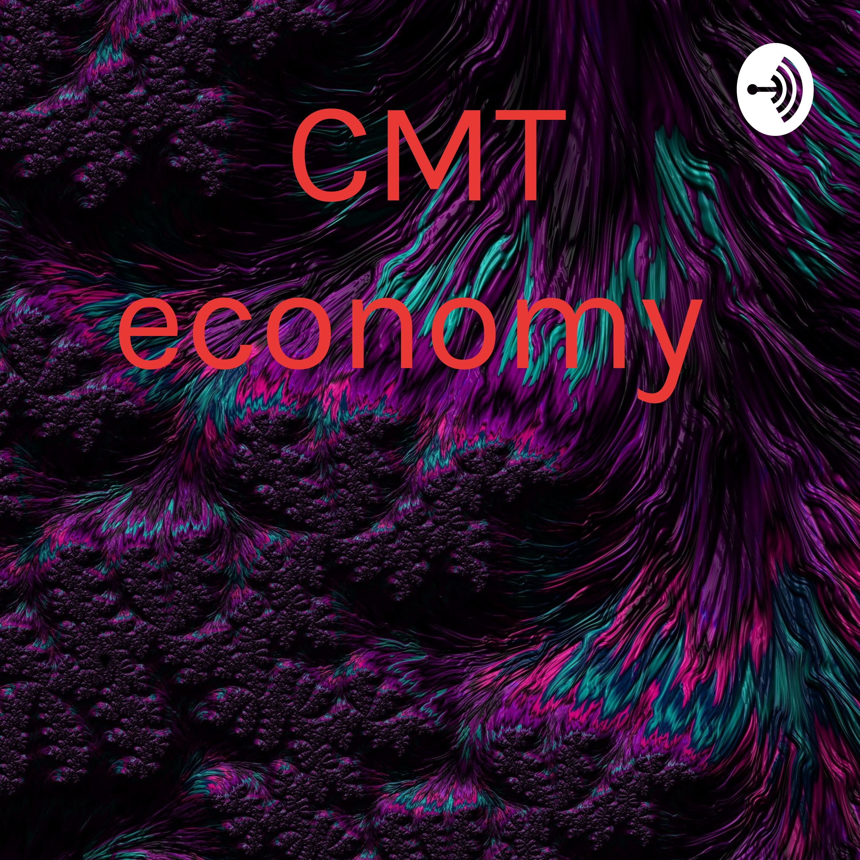 CMT economy 