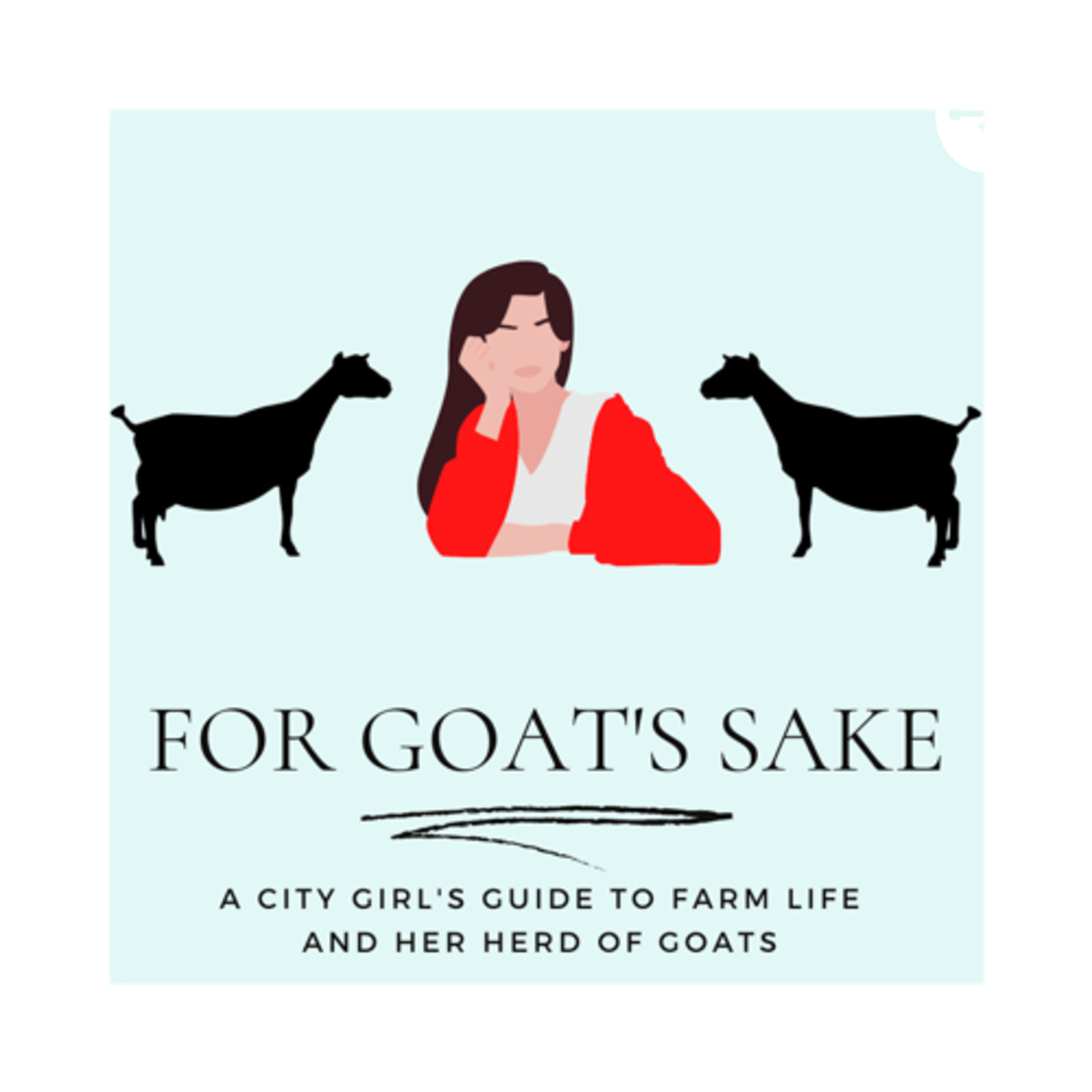 For Goat’s Sake
