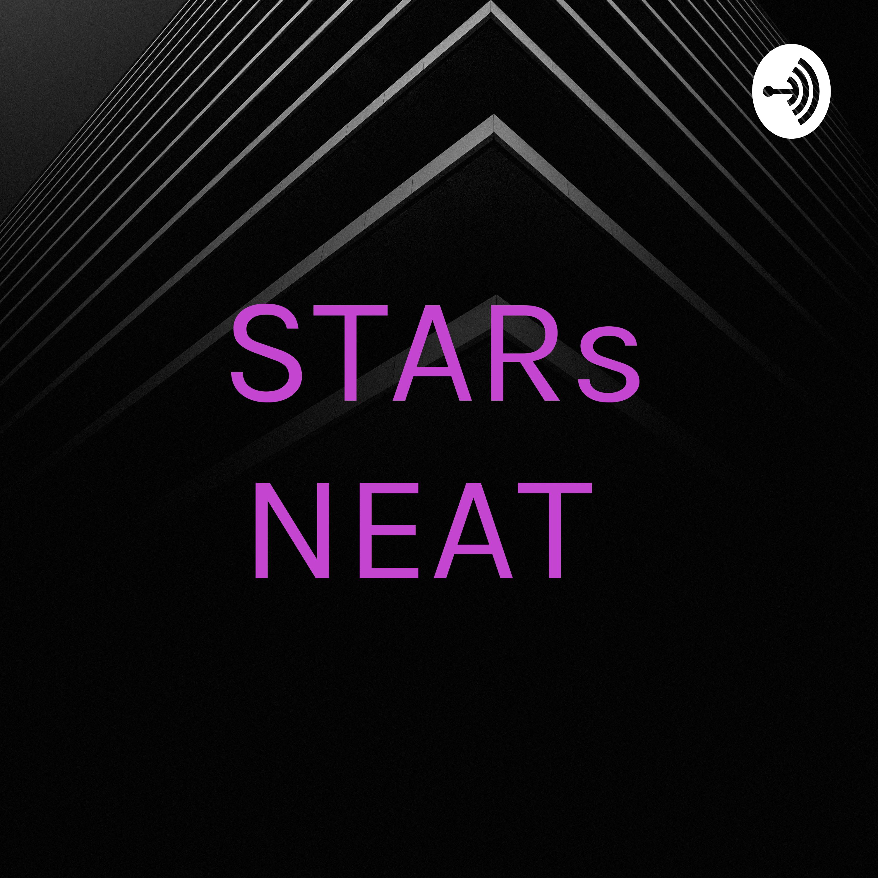 STARs NEAT (Info Podcast)