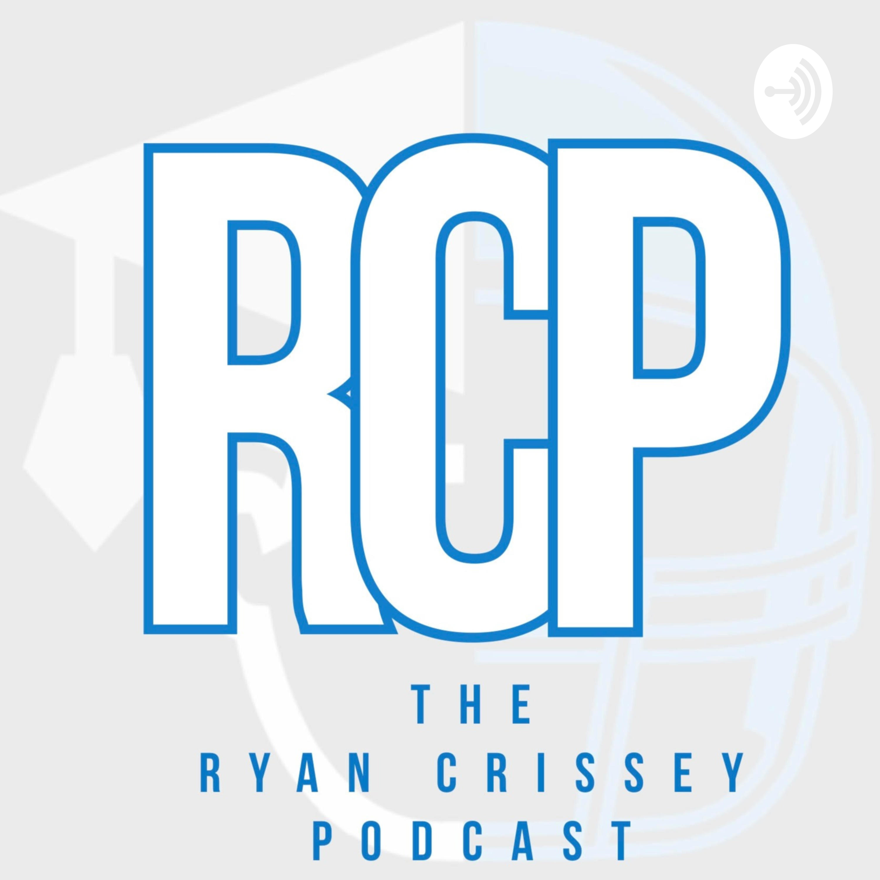 The Ryan Crissey Podcast