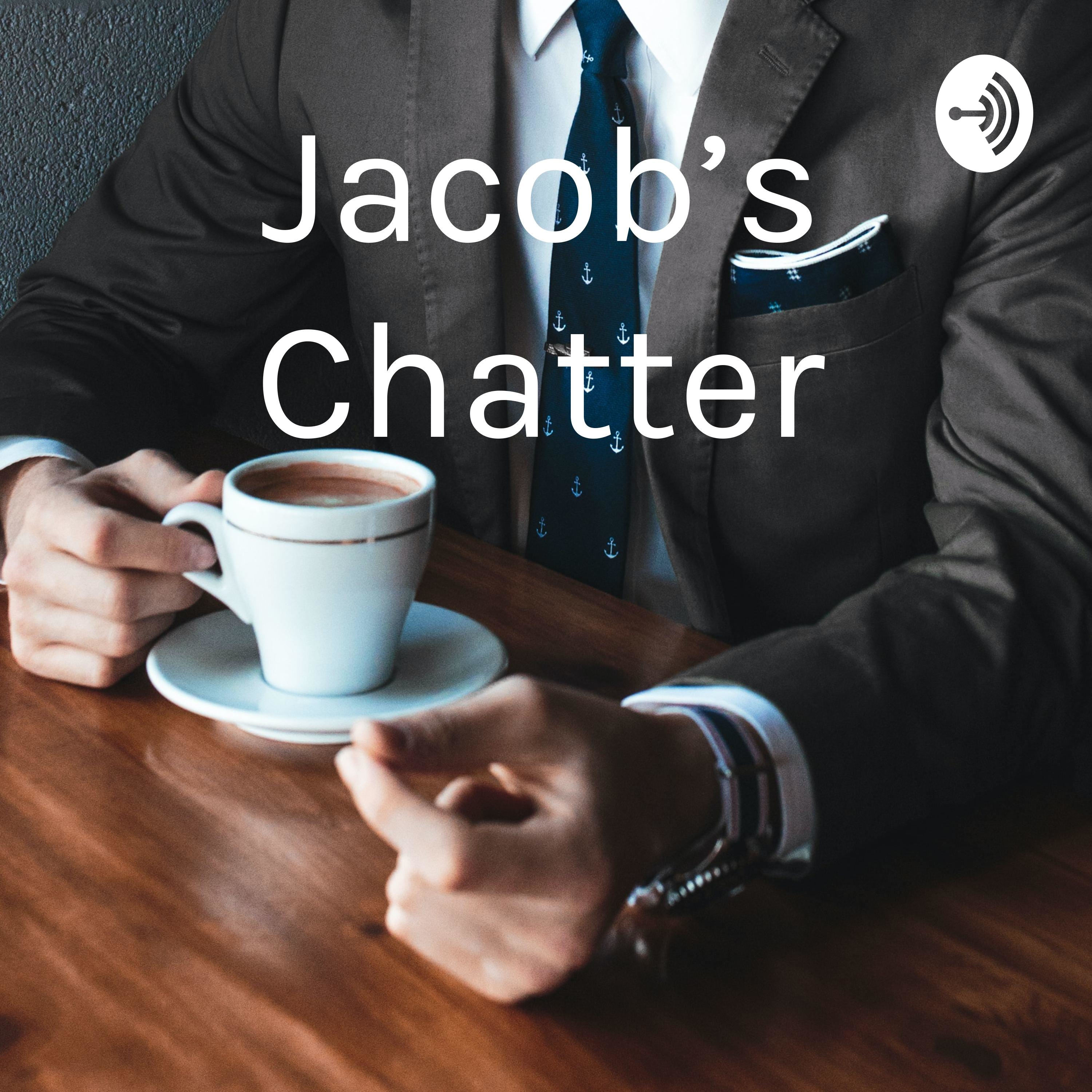 Jacob's Chatter