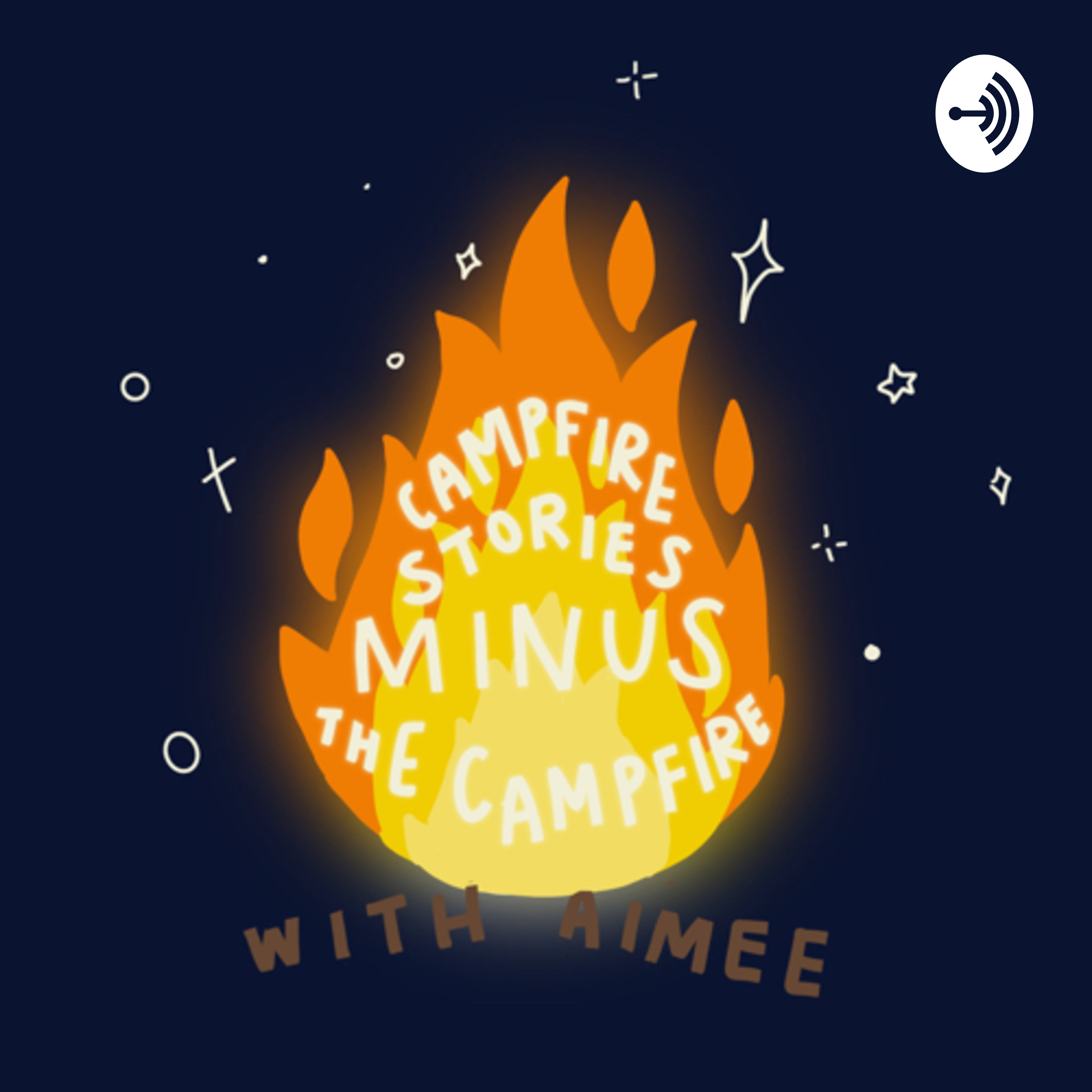 Campfire Stories Minus the Campfire