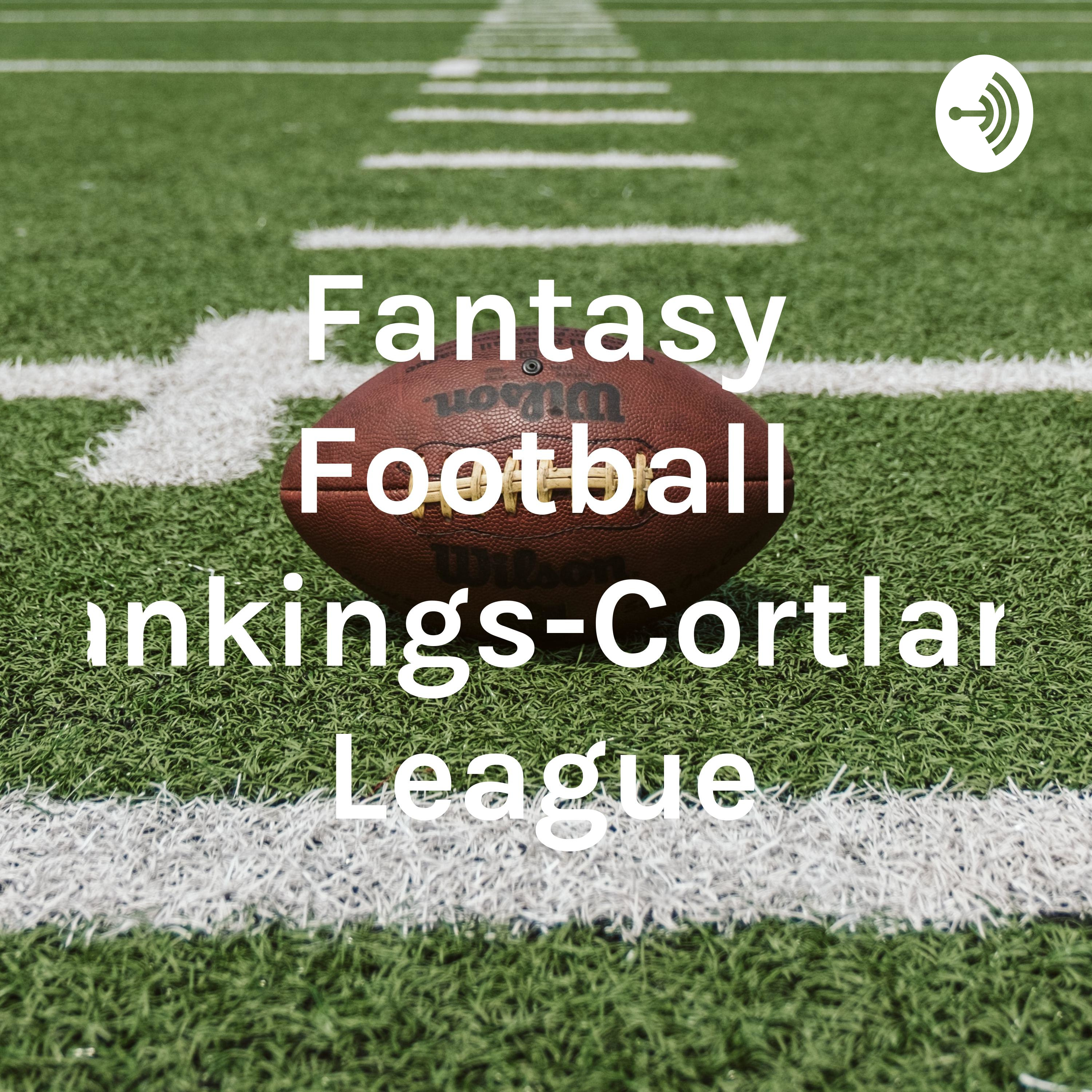Fantasy Football Rankings-Cortland League