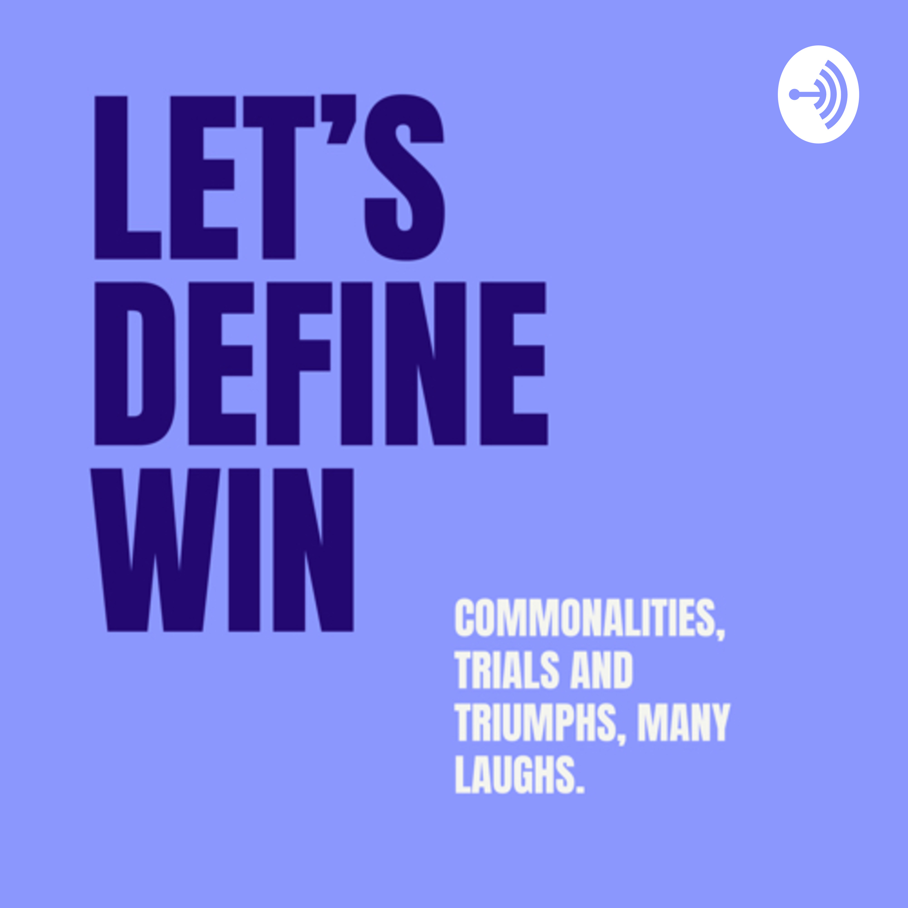 Let’s Define Win