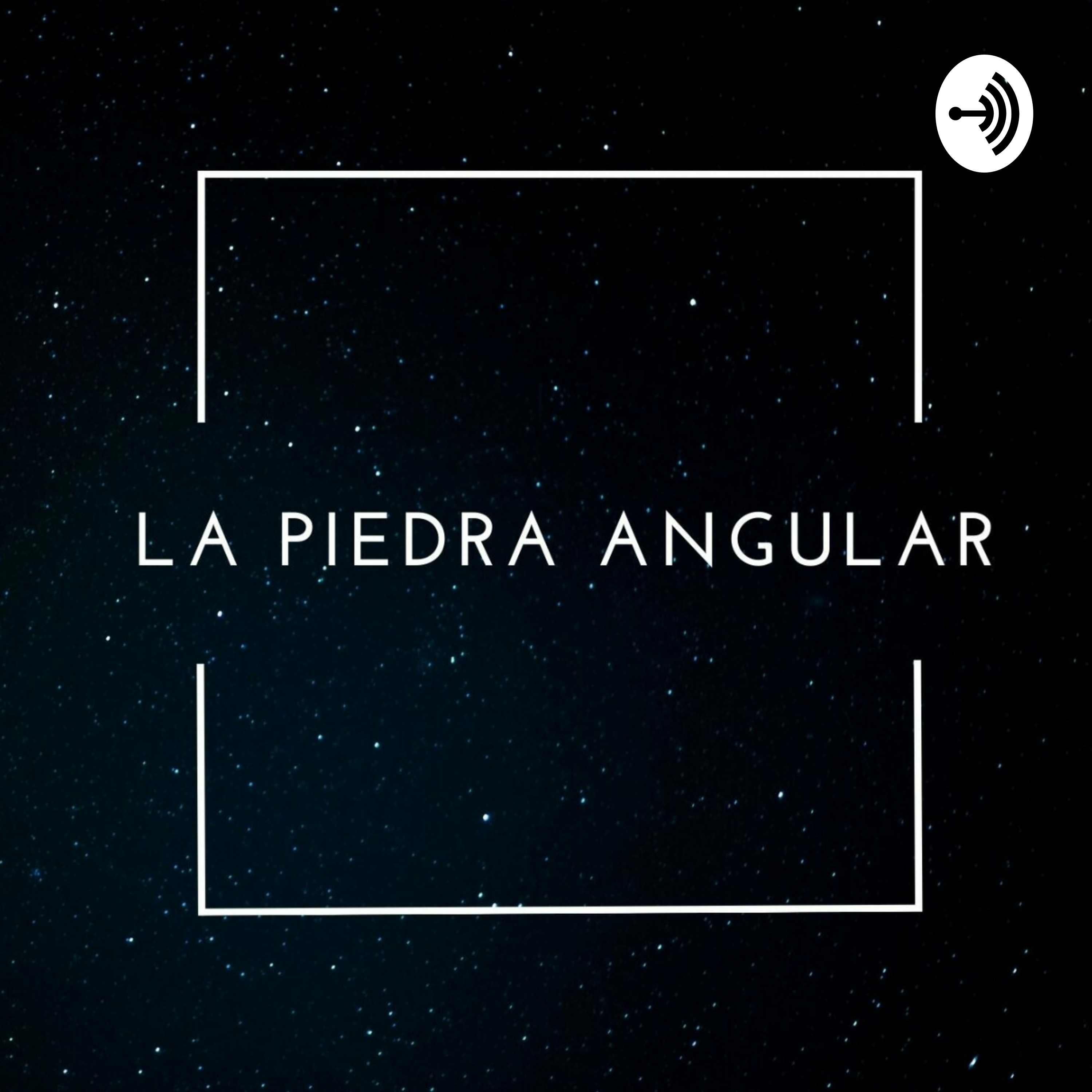 La Piedra Angular