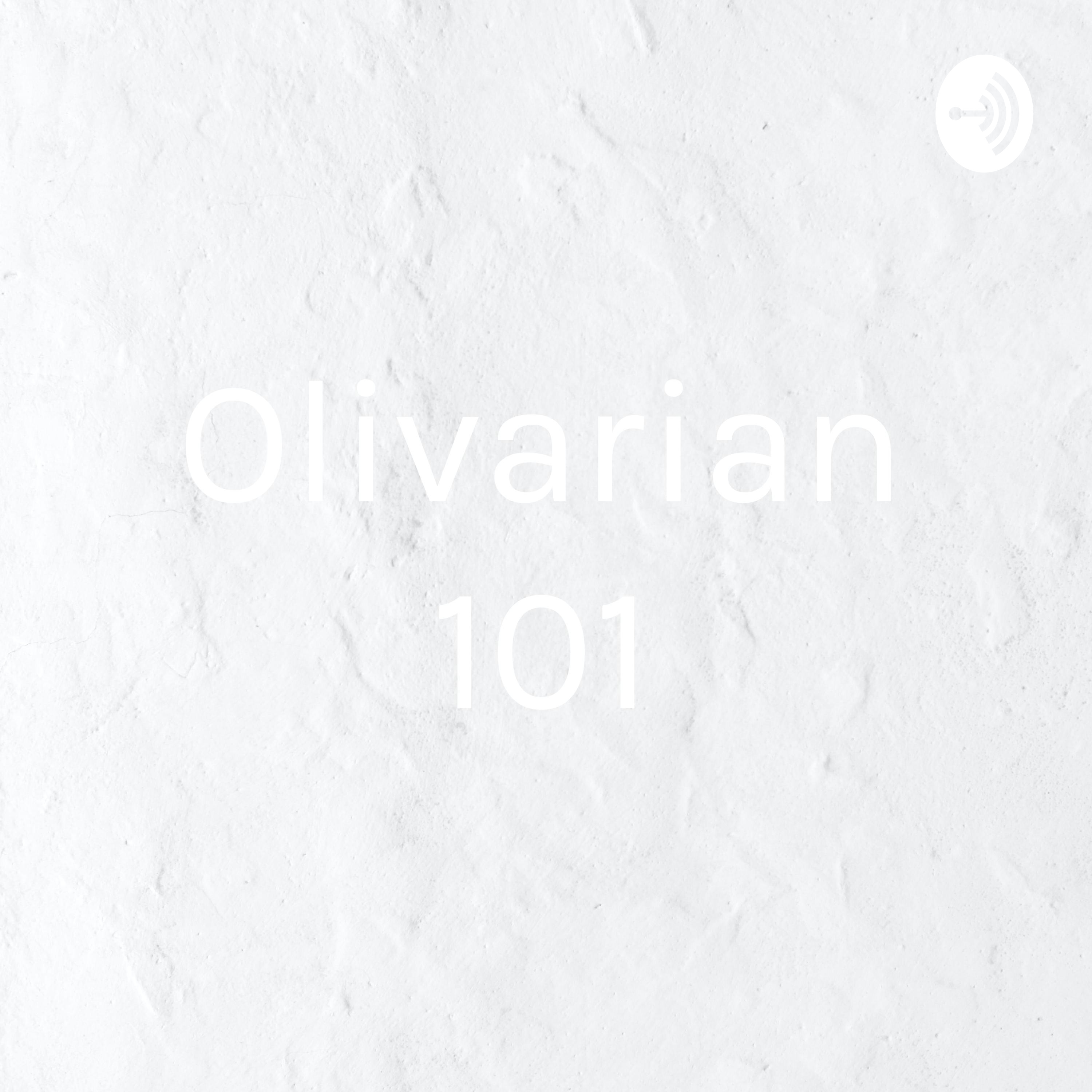 Olivarian 101