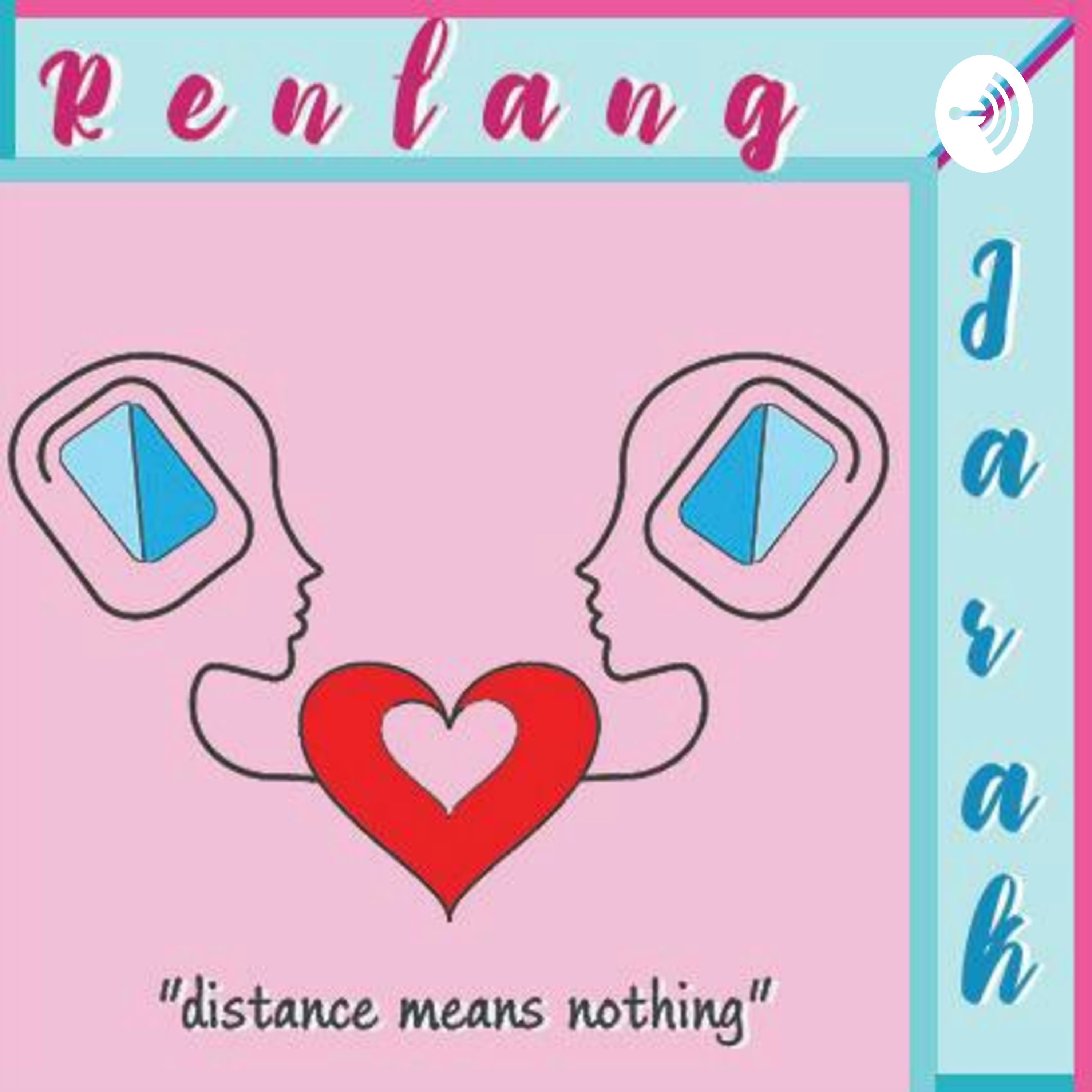 Rentang Jarak podcast artwork