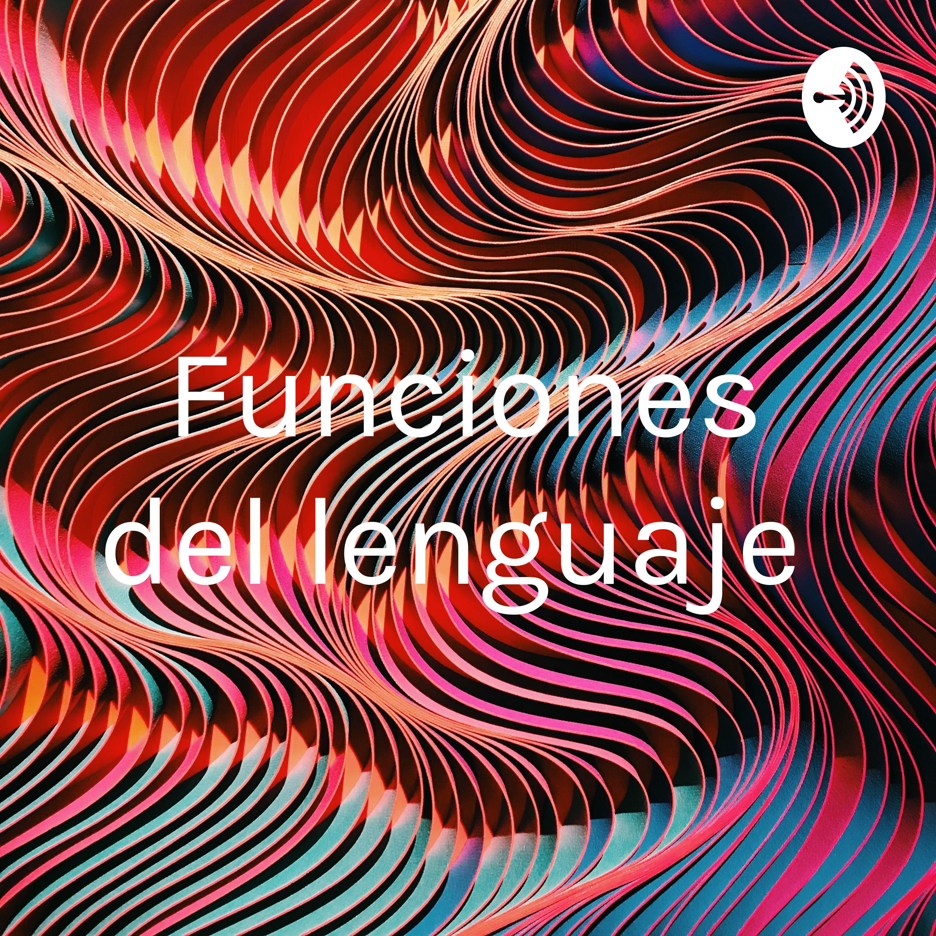 Funciones del lenguaje podcast artwork