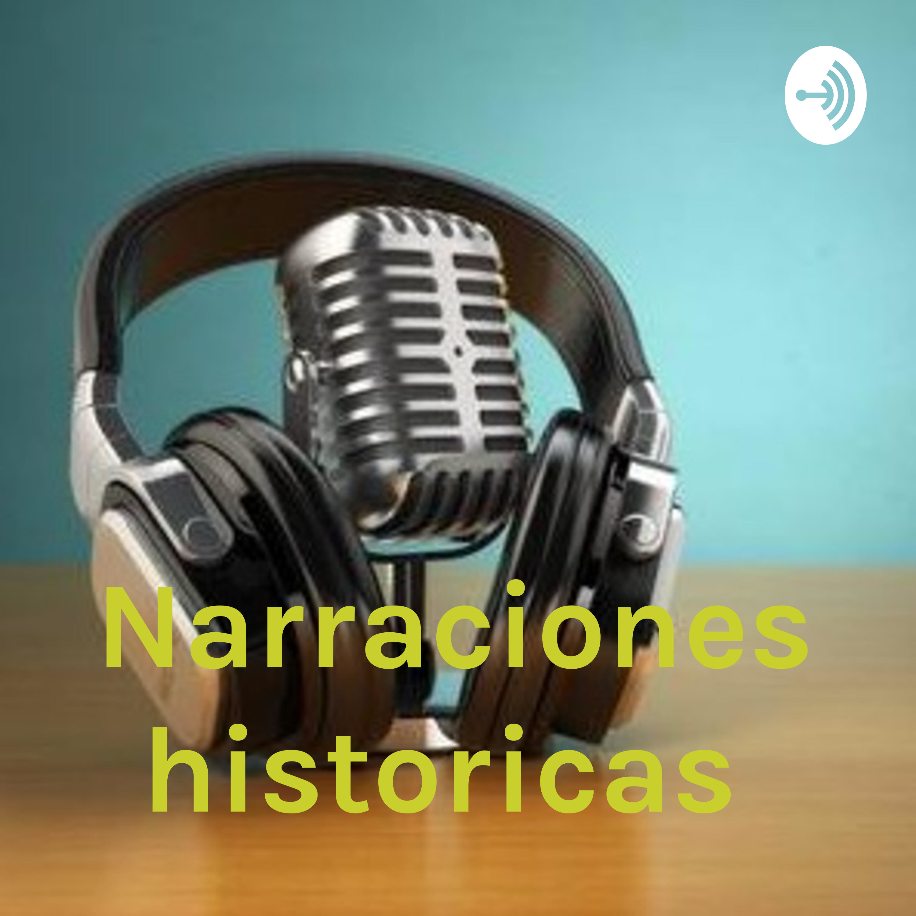 Narraciones historicas podcast artwork