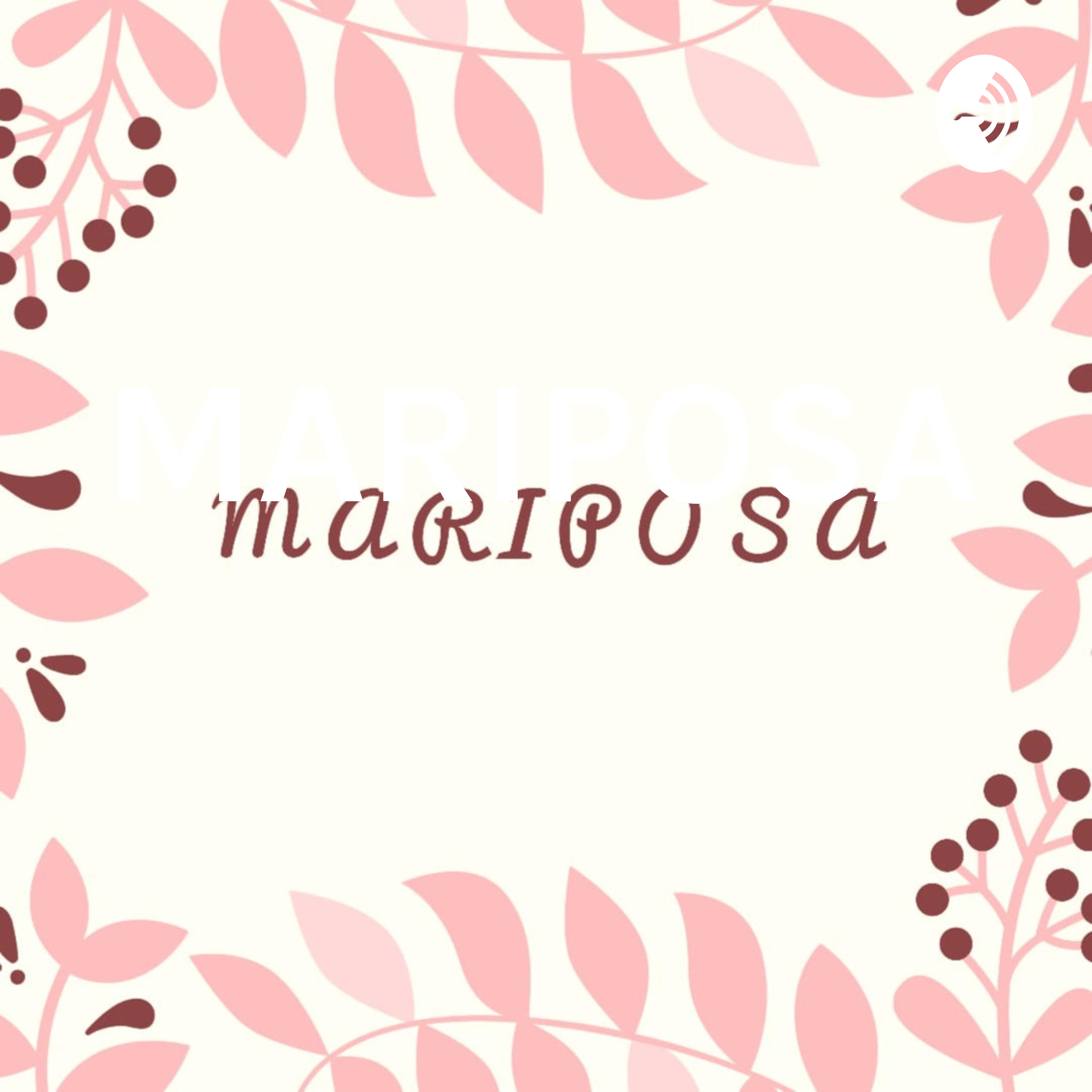 MARIPOSA "Mari Sharing di Podcast Anisa" cover art