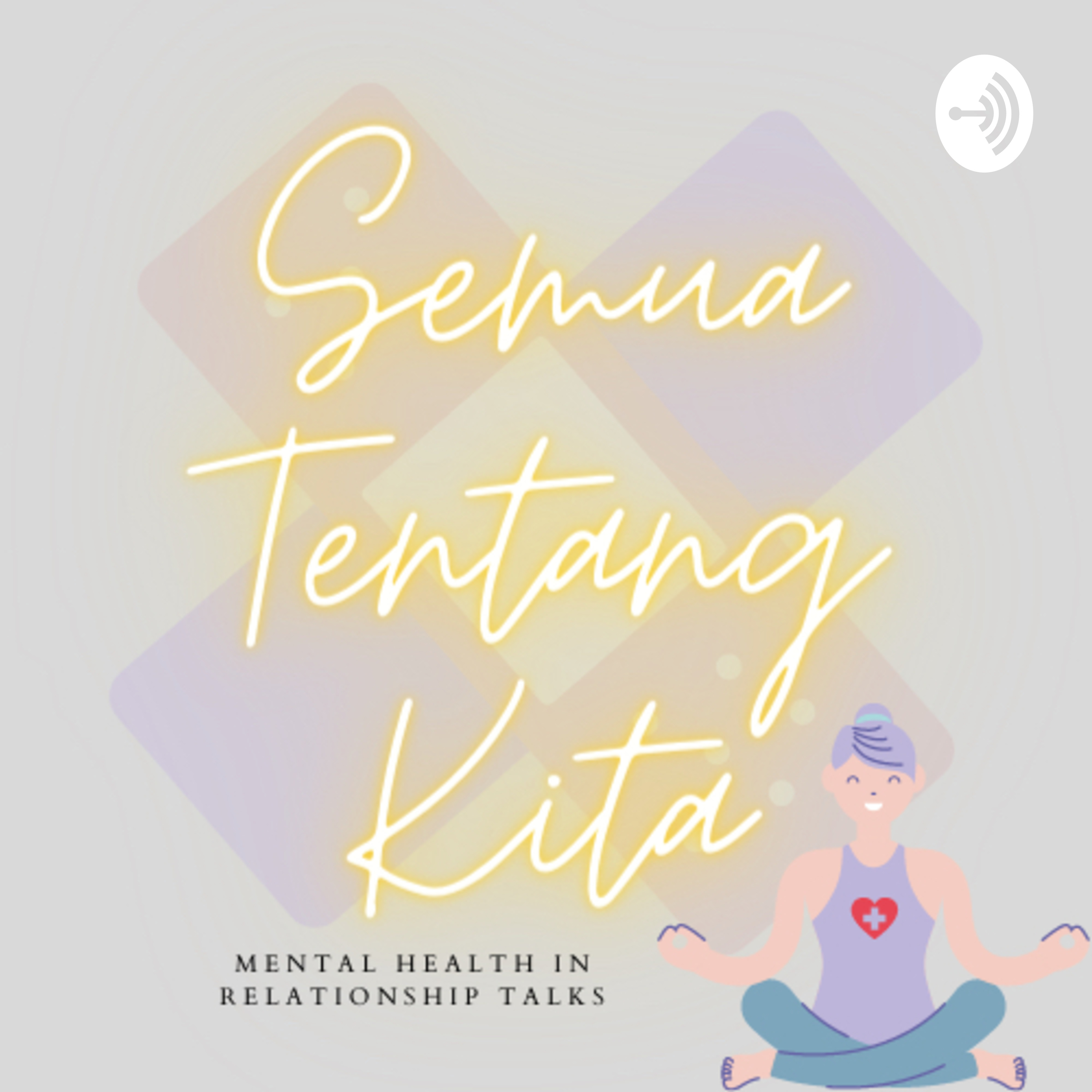 Semua Tentang Kita cover art