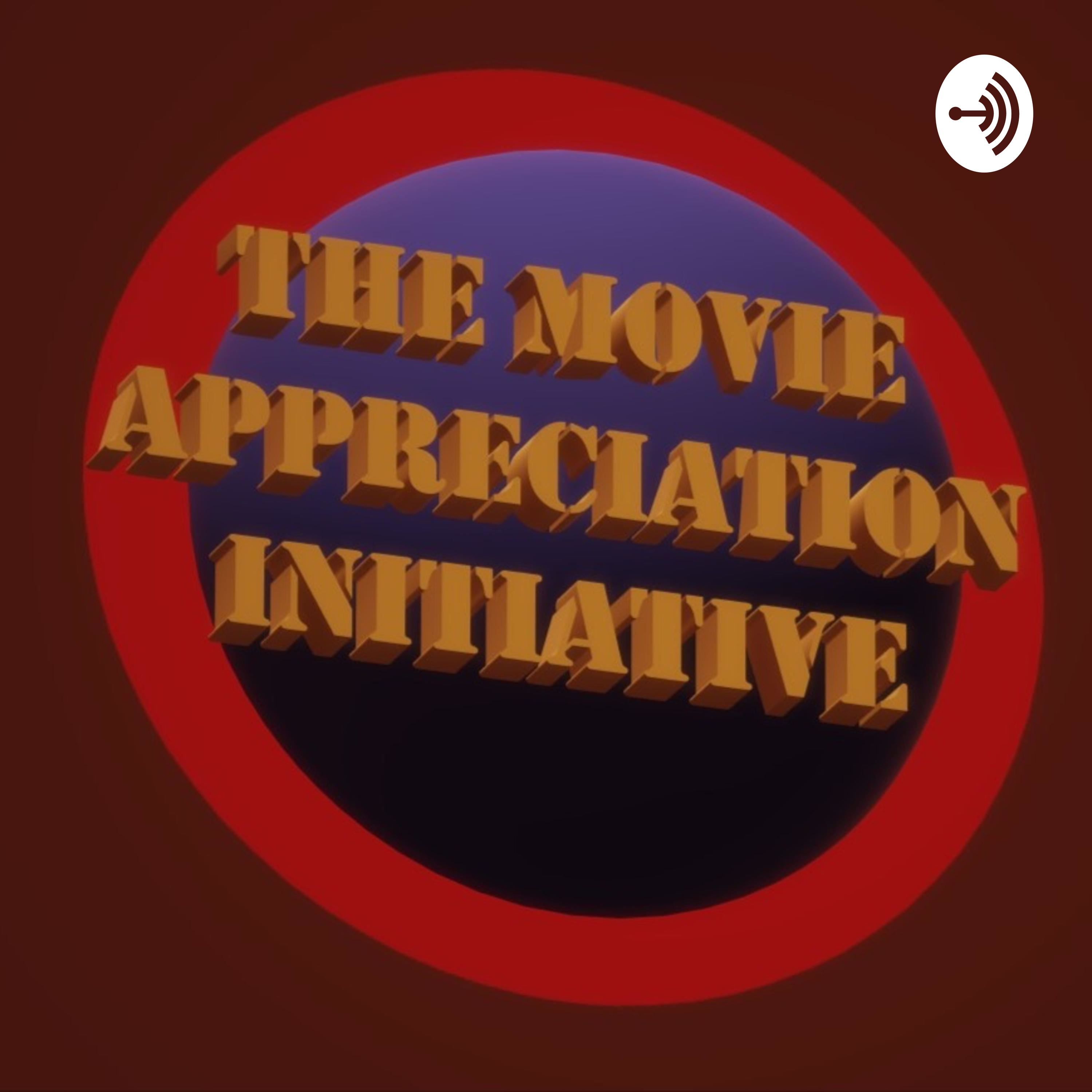 The Movie Appreciation Initiative