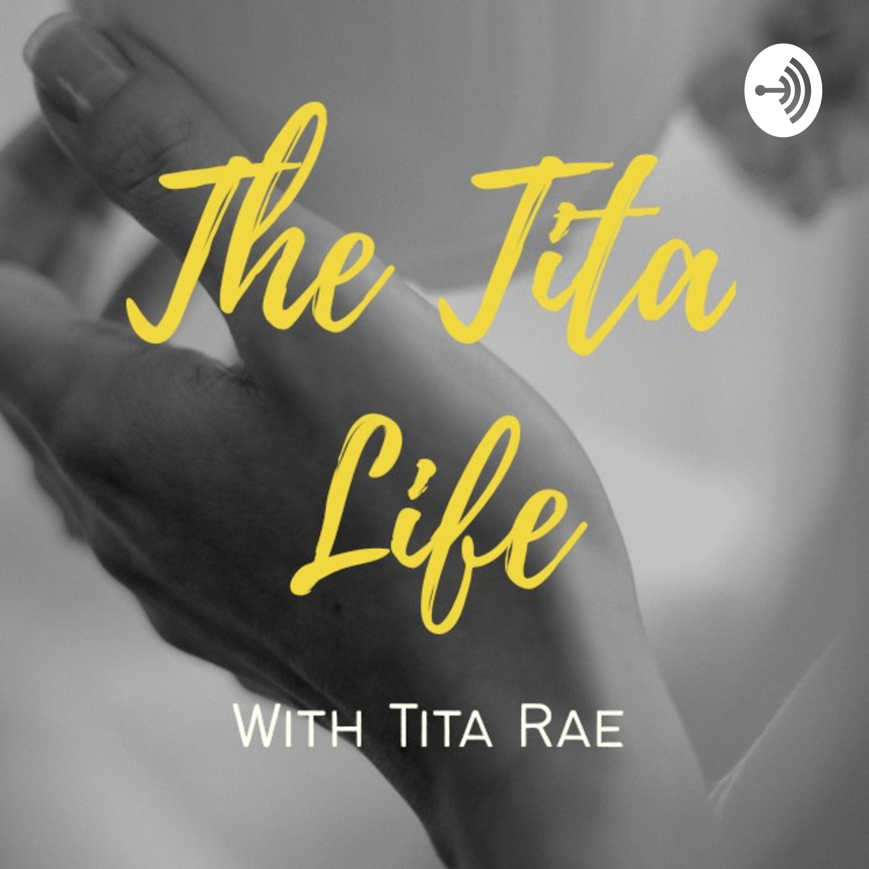 The Tita Life With Tita Rae cover art