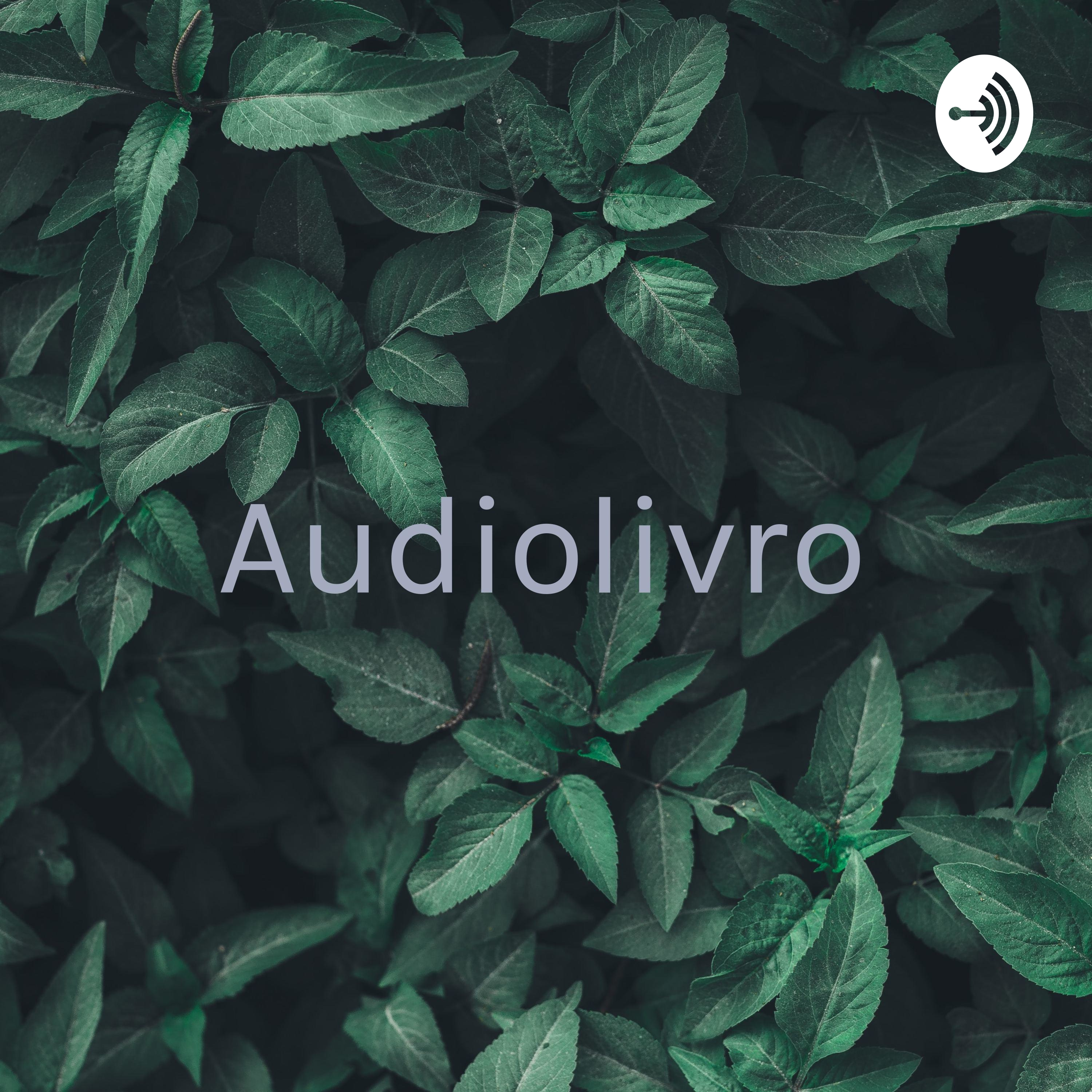 Audiolivro: O Bicho Folharal