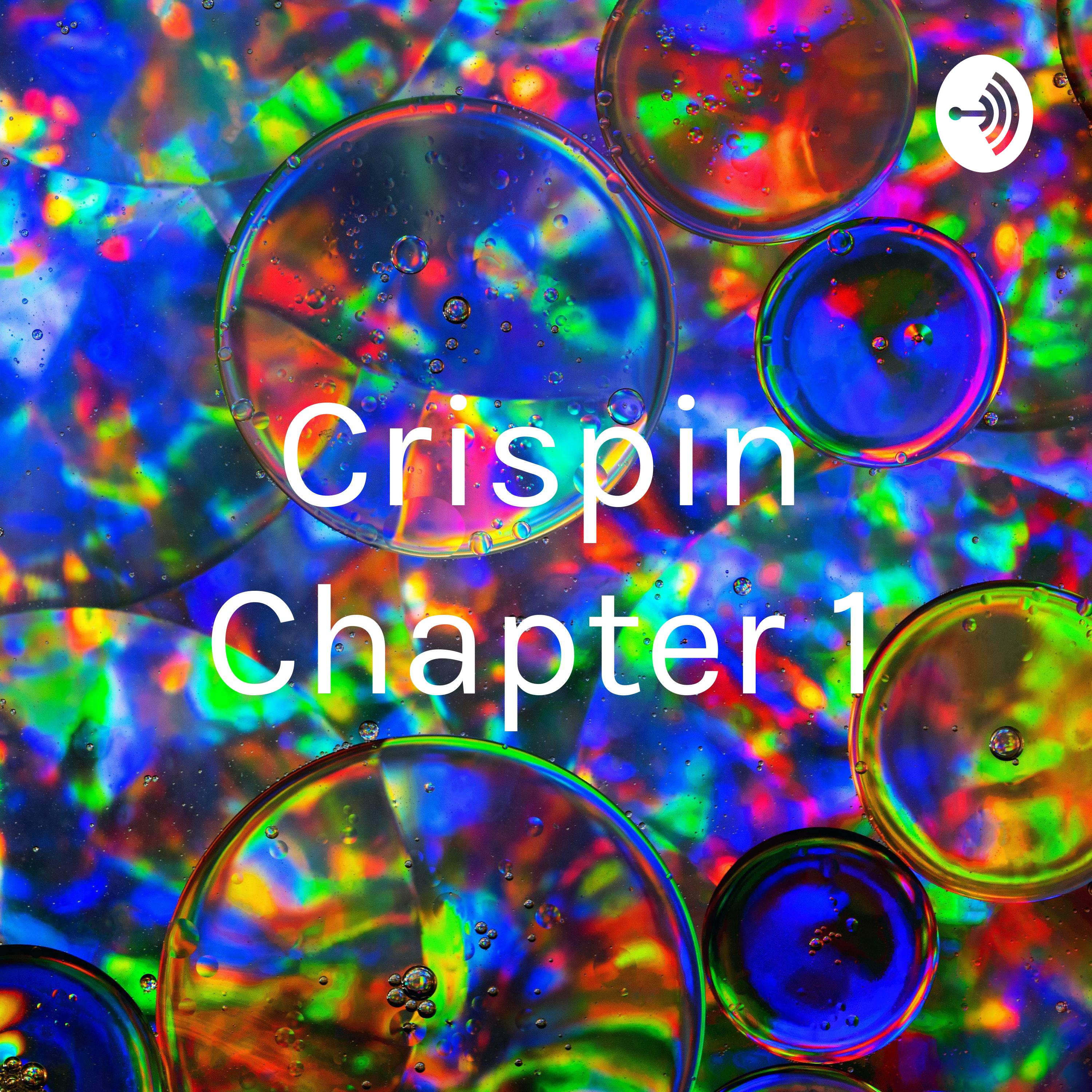 Crispin Chapter 1 podcast artwork