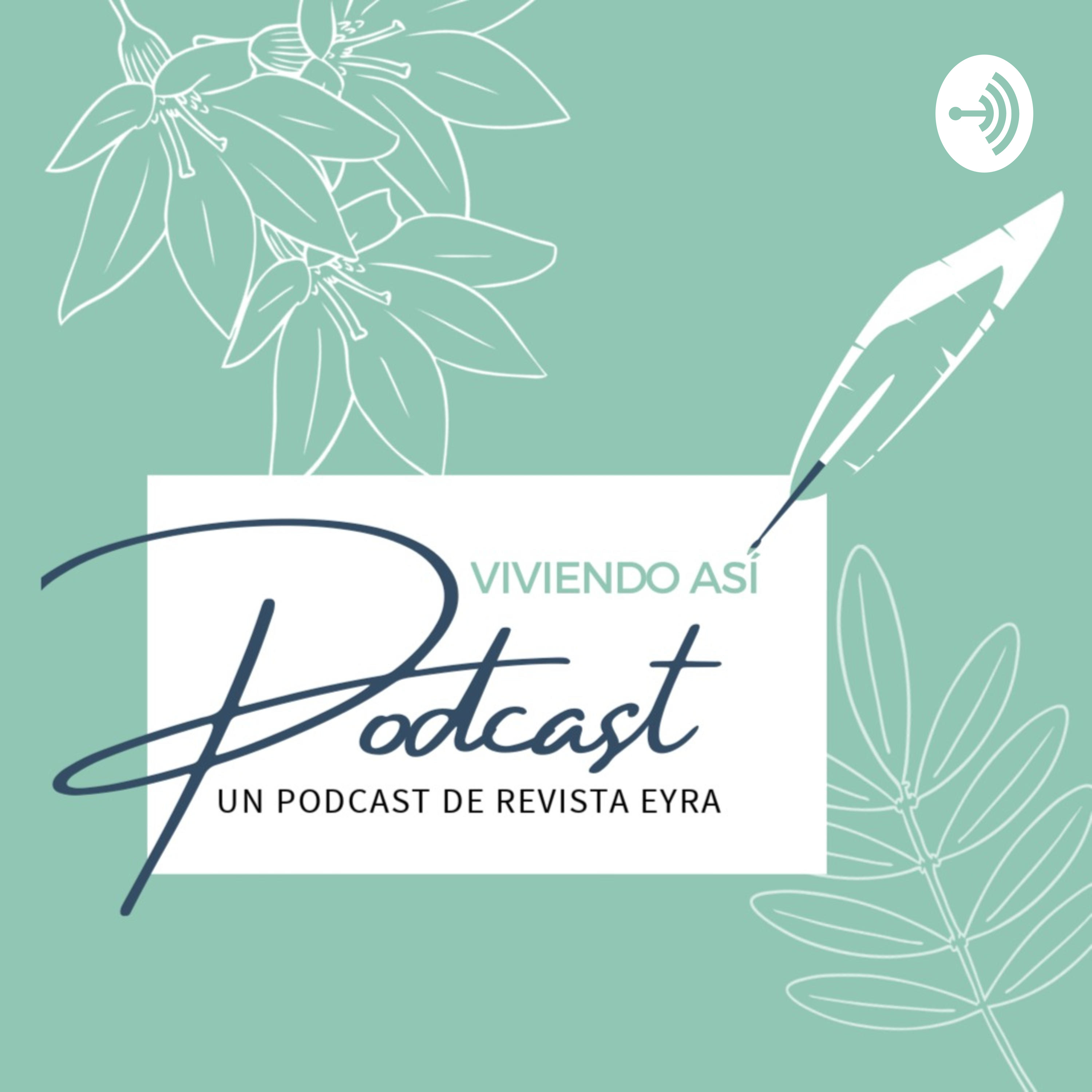 Viviendo así podcast cover art