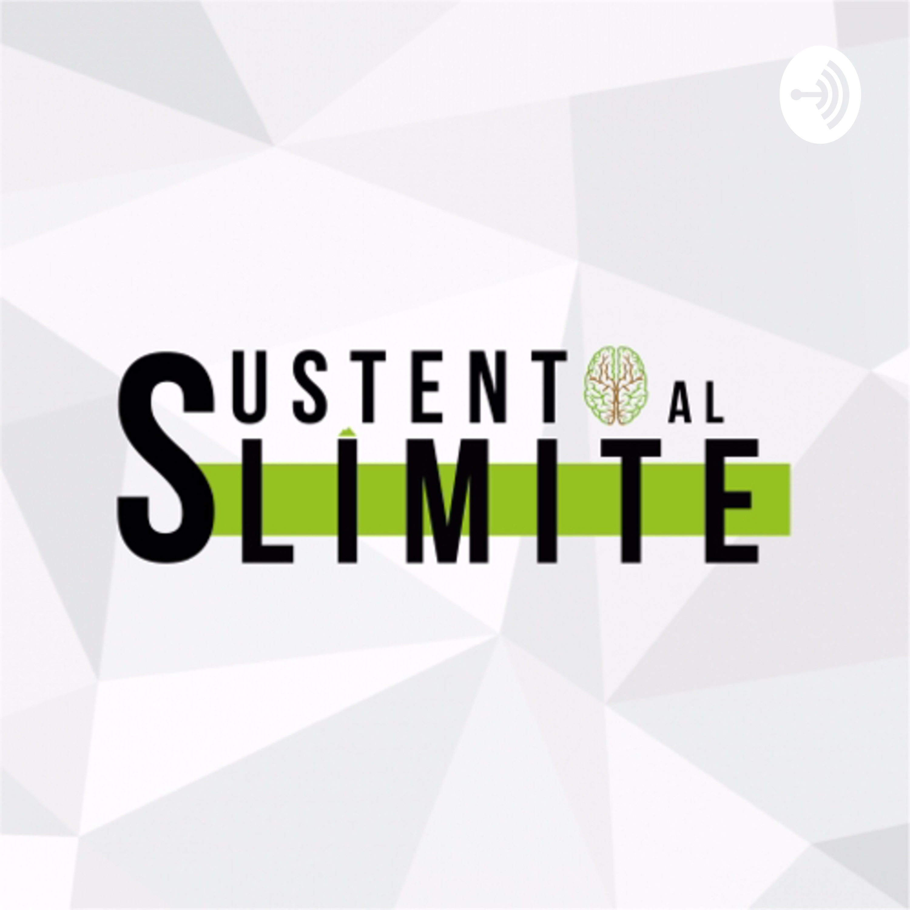 Sustento al Límite podcast artwork