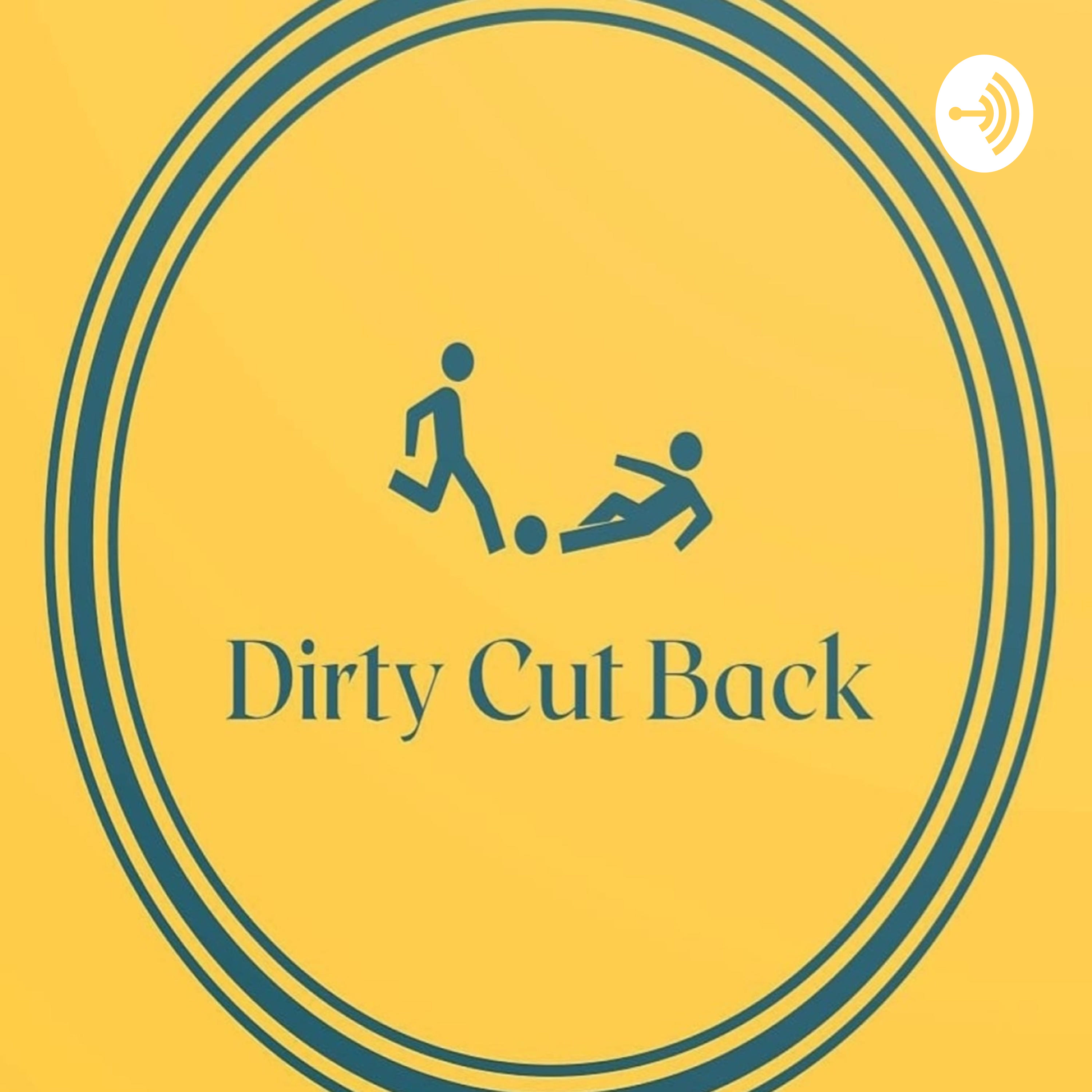 Dirty Cut Back