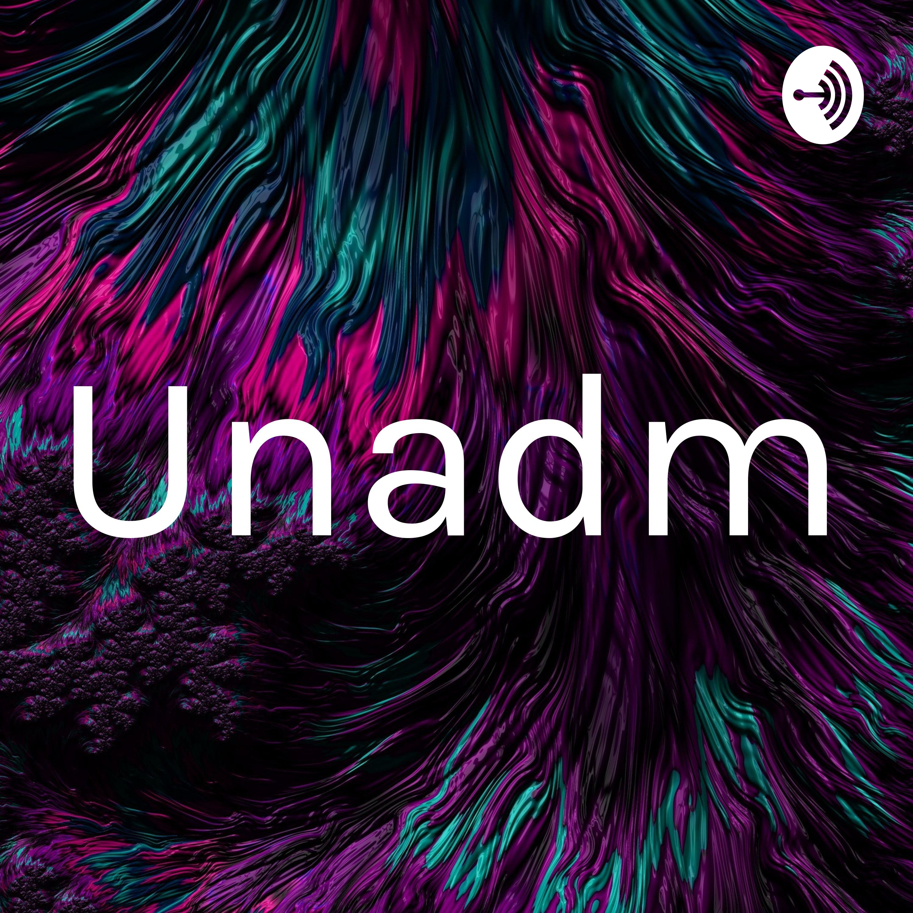 Unadm podcast artwork