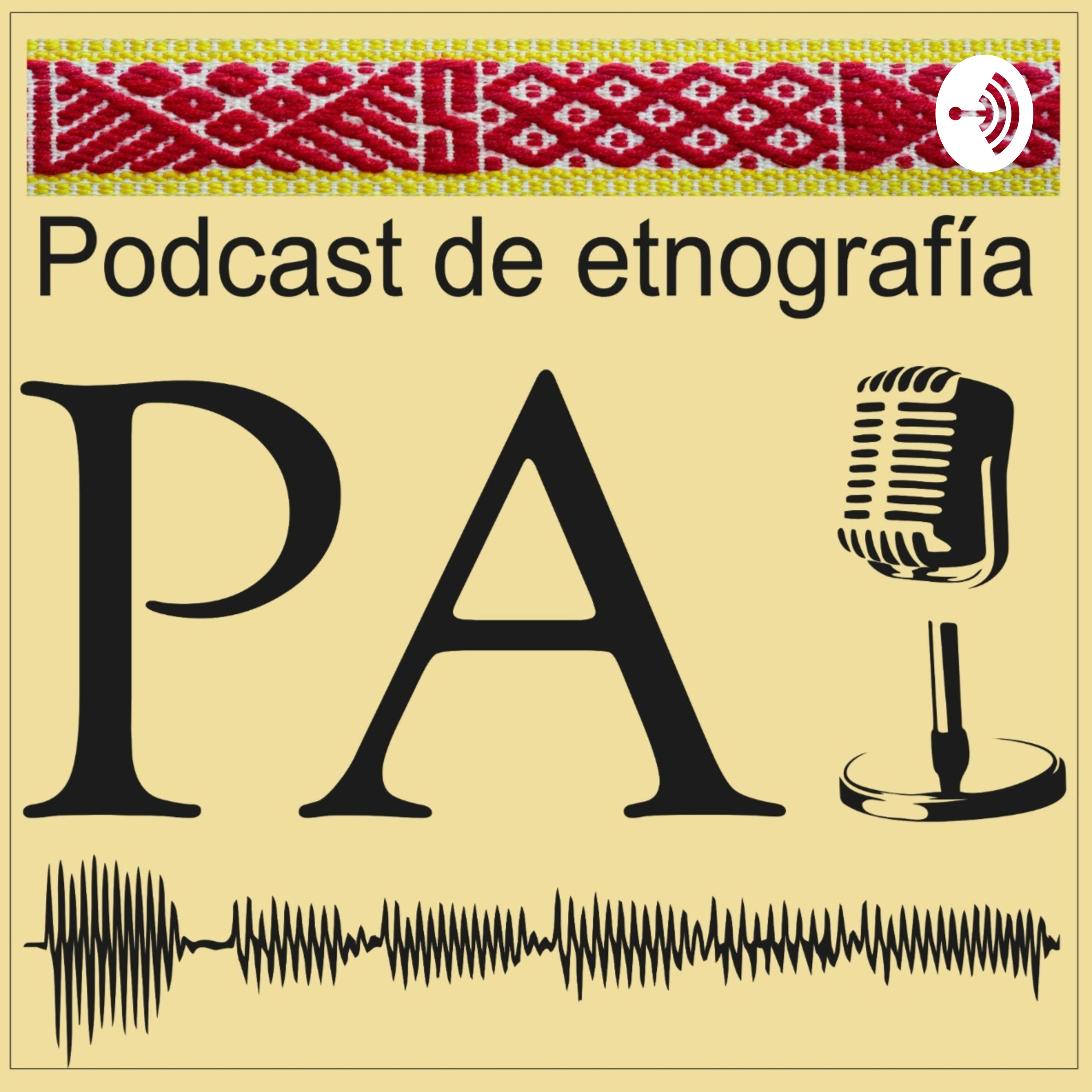 Pai: Podcast de etnografía 