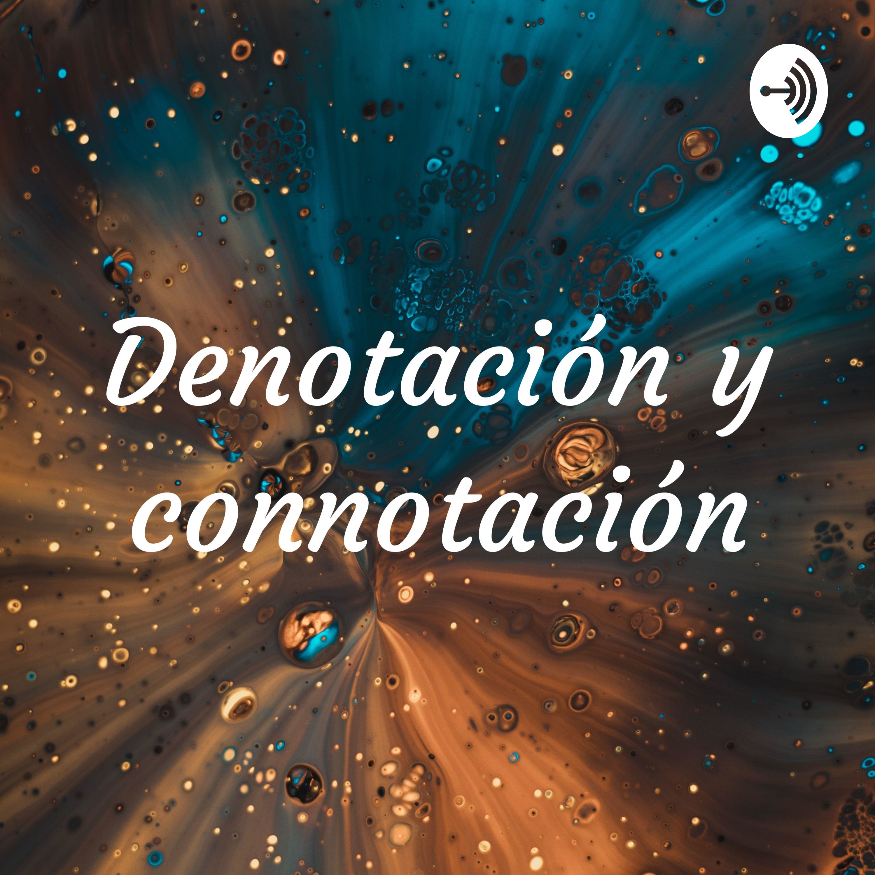 Denotación y connotación