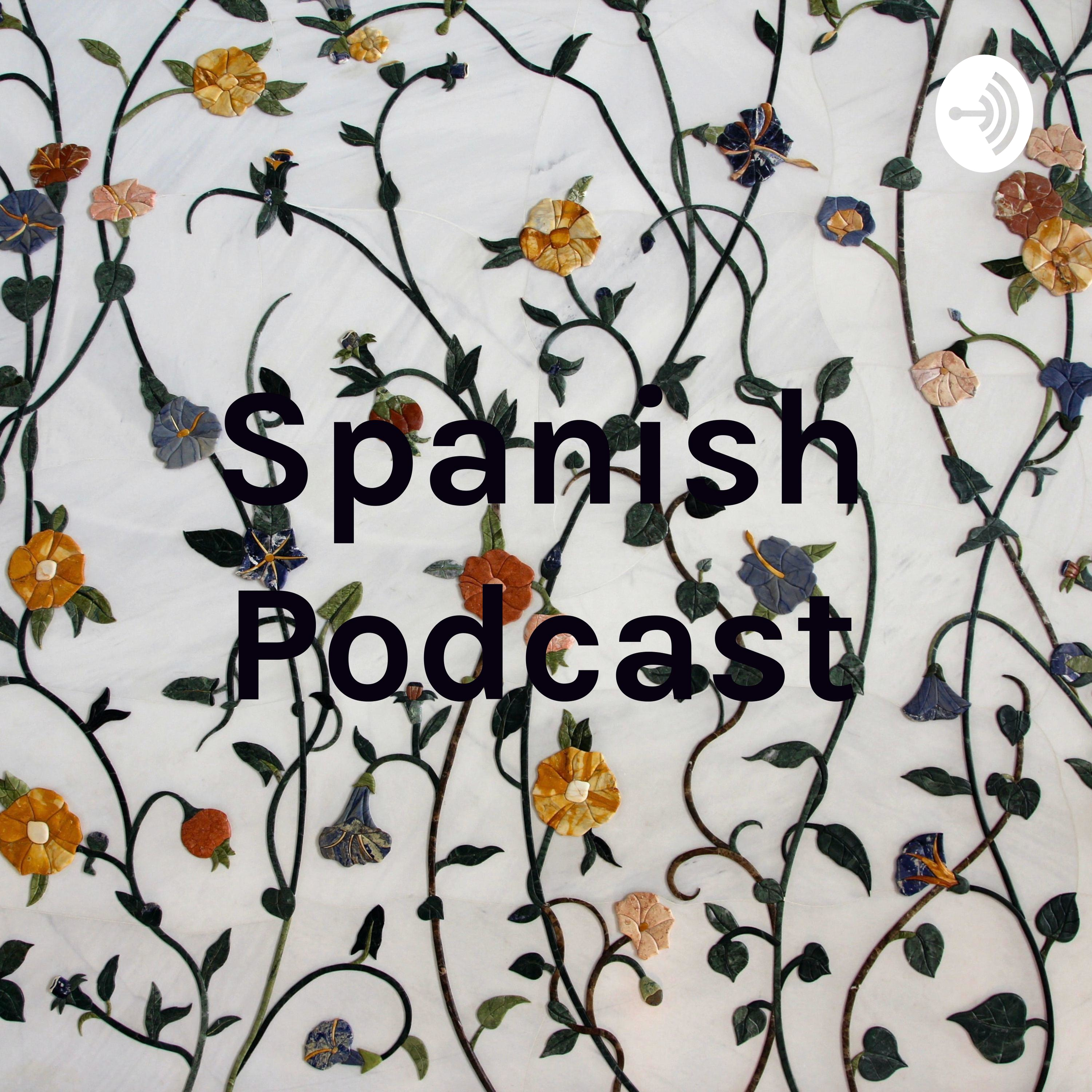 Spanish Podcast