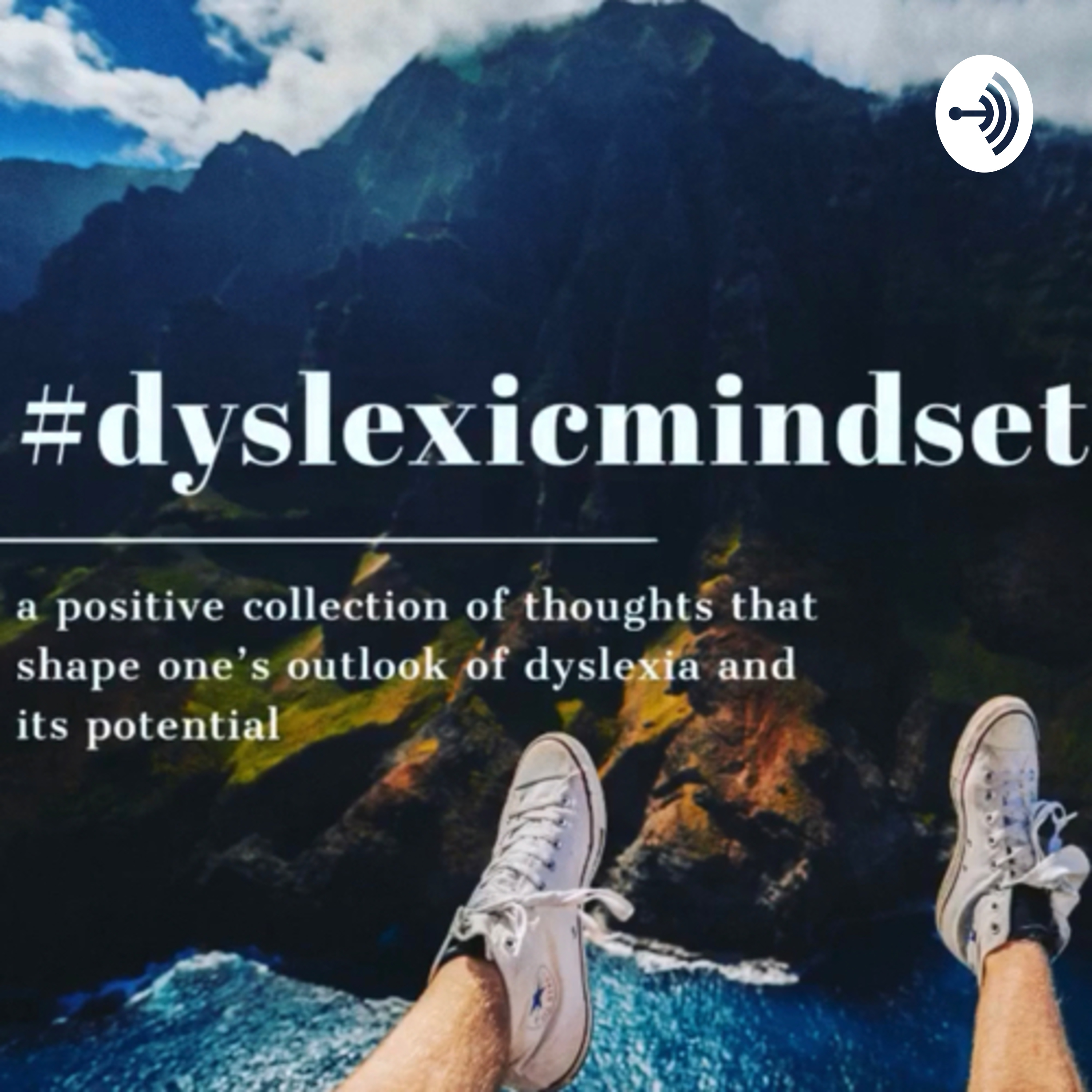 #DyslexicMindset