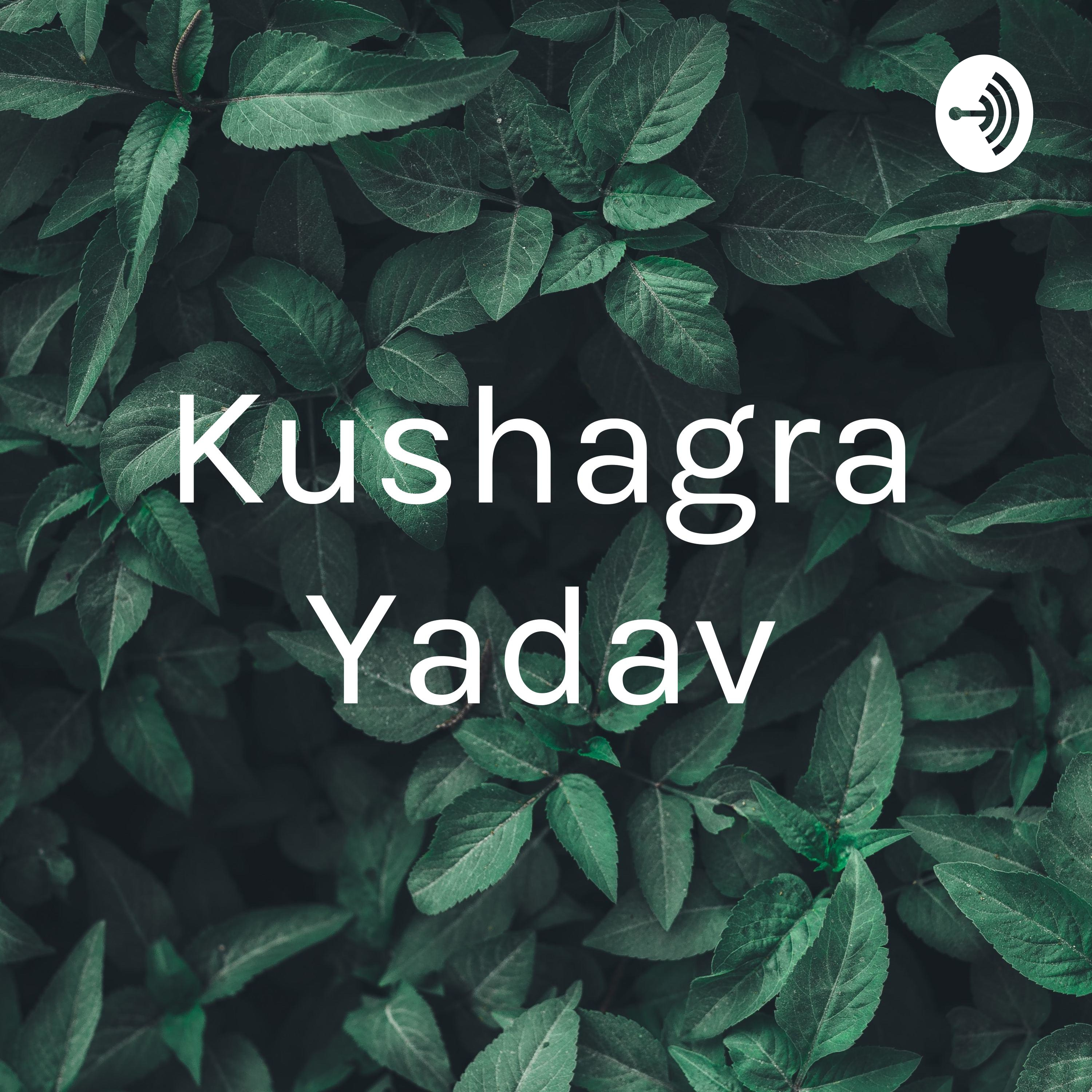 Kushagra Yadav