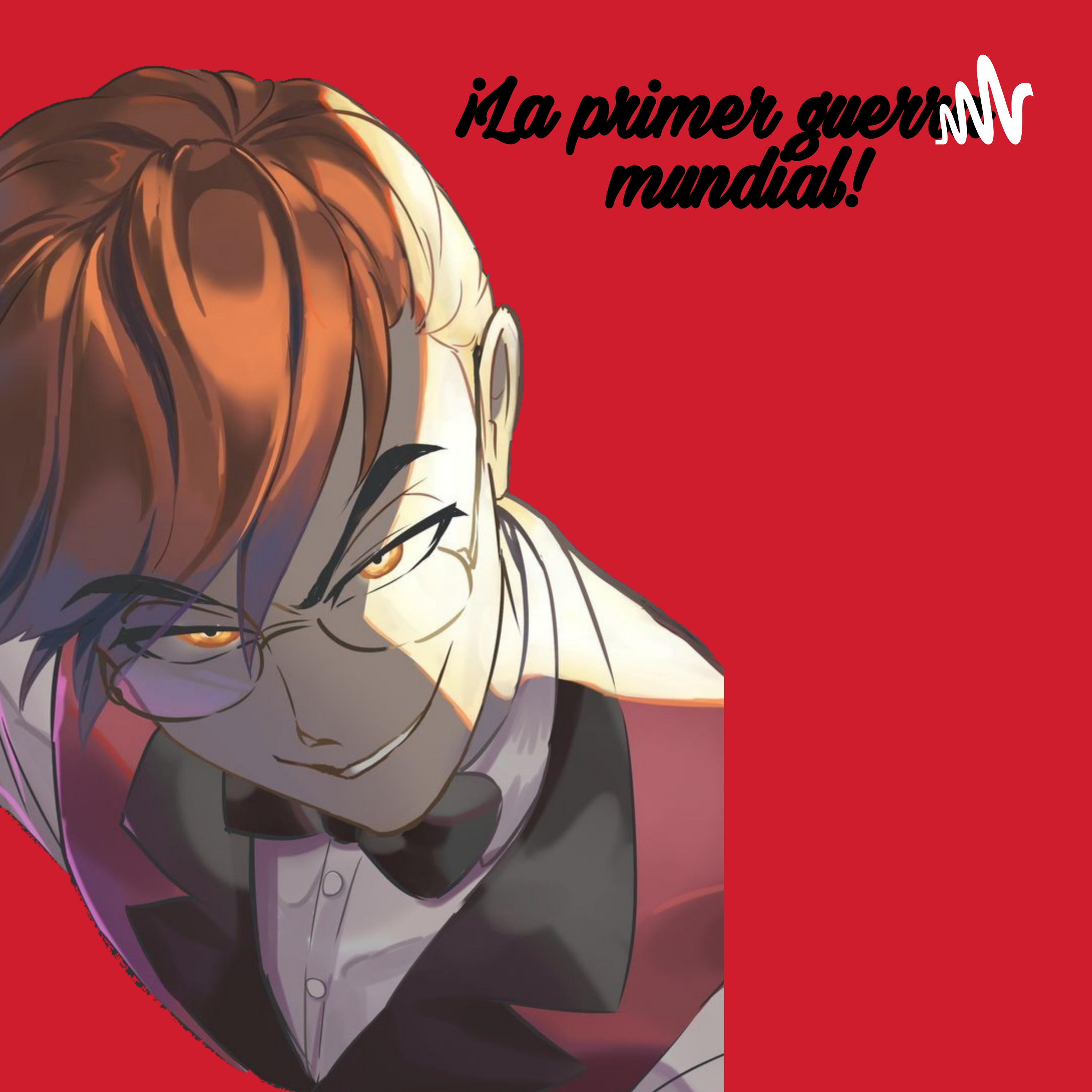 La Primer Guerra Mundial