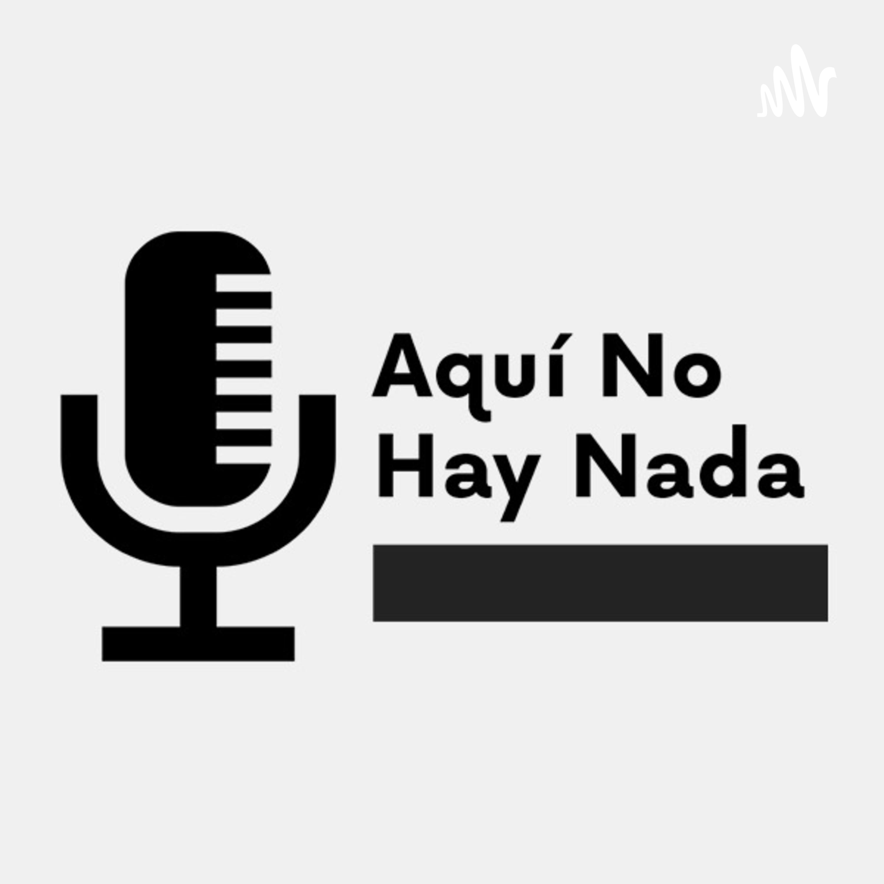 Aqui No Hay Nada